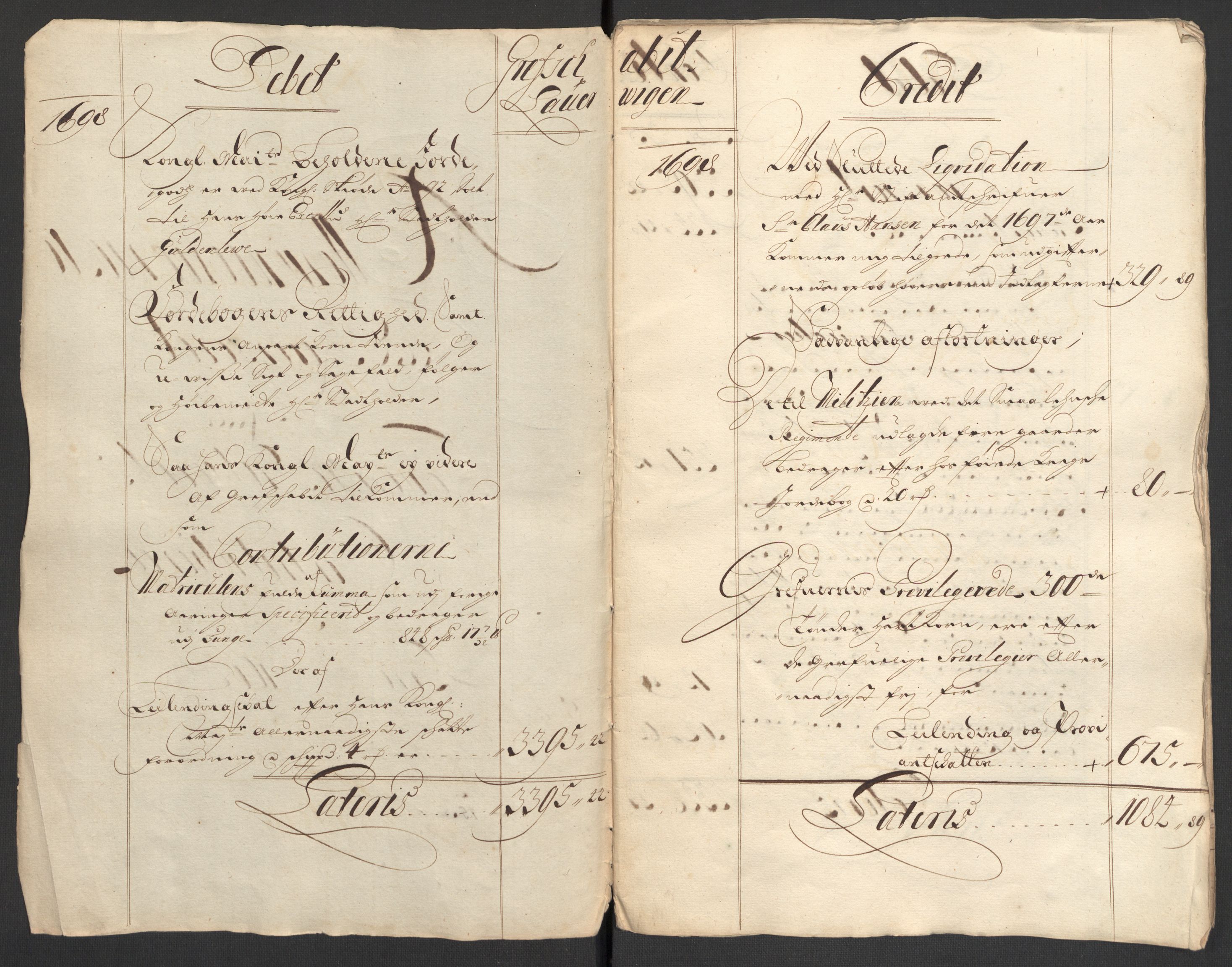 Rentekammeret inntil 1814, Reviderte regnskaper, Fogderegnskap, AV/RA-EA-4092/R33/L1976: Fogderegnskap Larvik grevskap, 1698-1701, s. 4