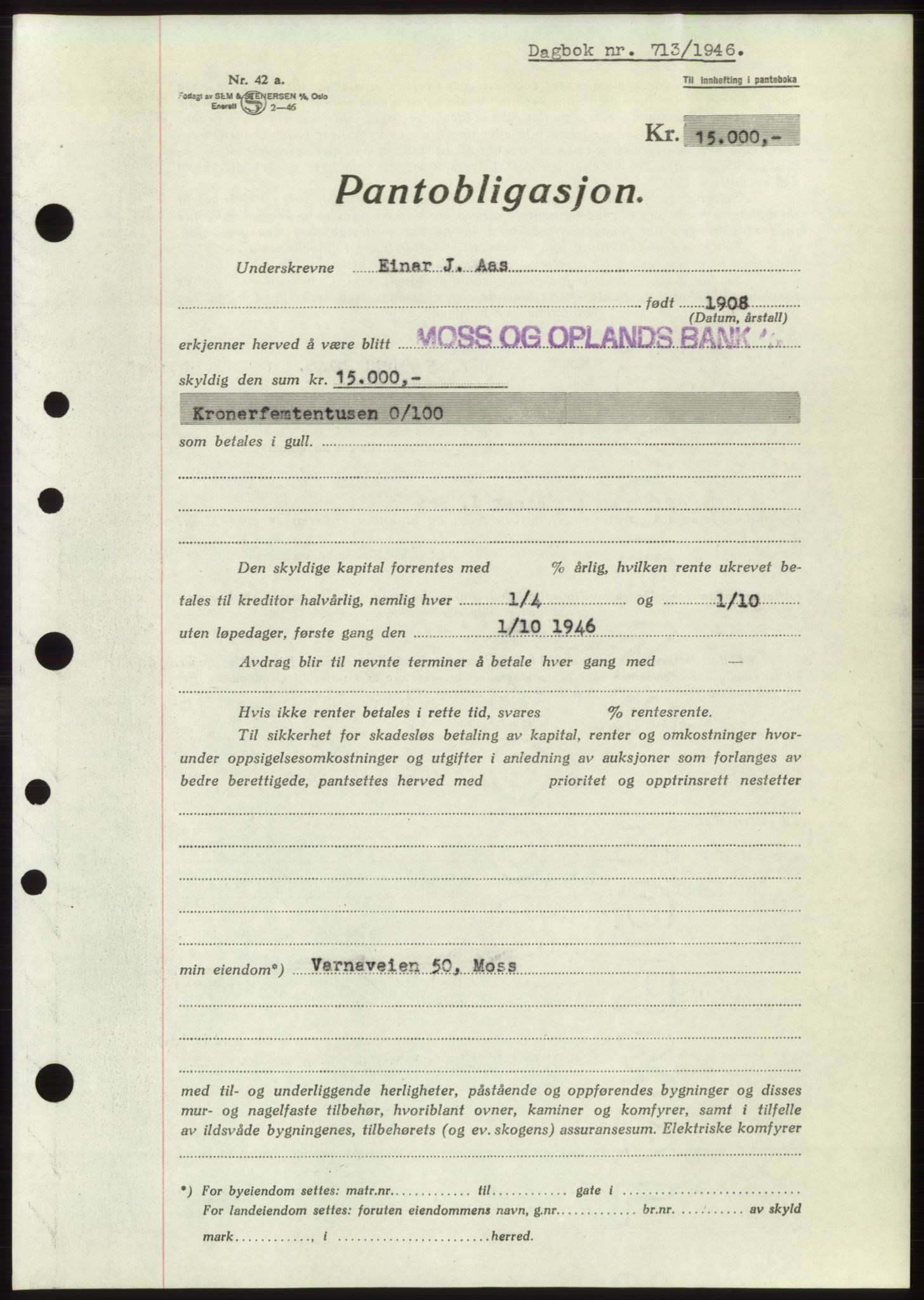 Moss sorenskriveri, SAO/A-10168: Pantebok nr. B15, 1946-1946, Dagboknr: 713/1946