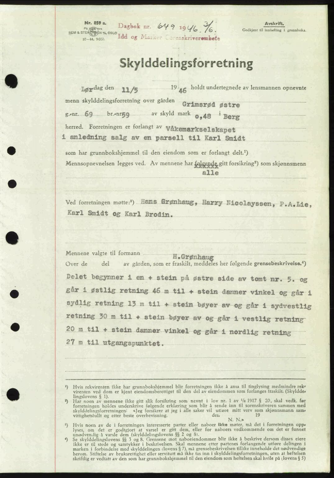 Idd og Marker sorenskriveri, SAO/A-10283/G/Gb/Gbb/L0008: Pantebok nr. A8, 1946-1946, Dagboknr: 649/1946