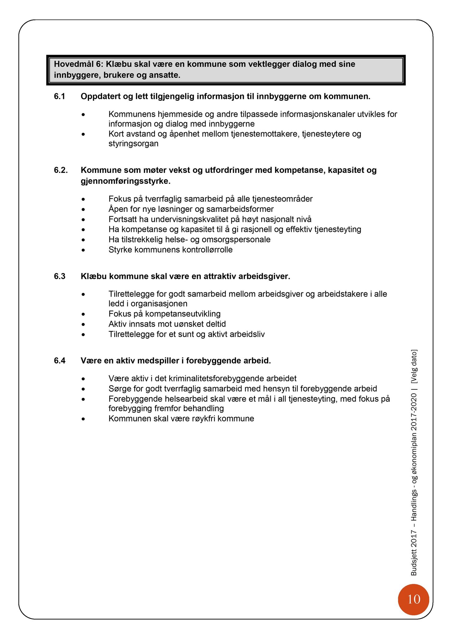 Klæbu Kommune, TRKO/KK/04-UO/L007: Utvalg for oppvekst - Møtedokumenter, 2016