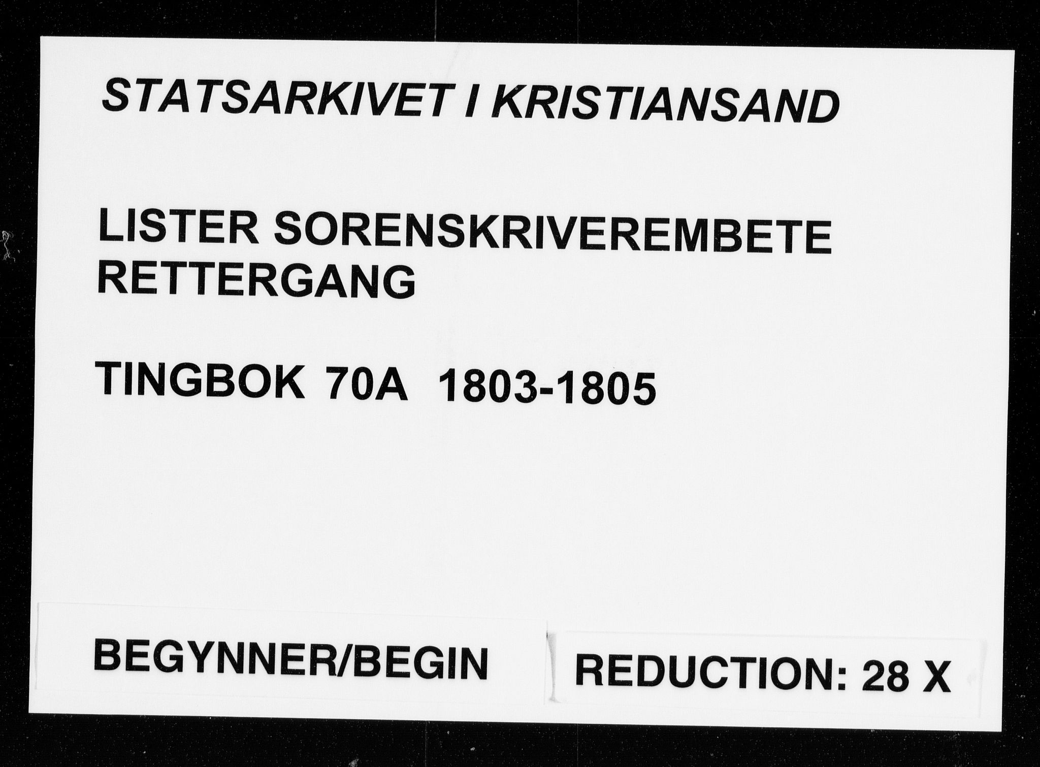 Lister sorenskriveri, SAK/1221-0003/F/Fa/L0072: Tingbok nr 70 A, 1803-1805