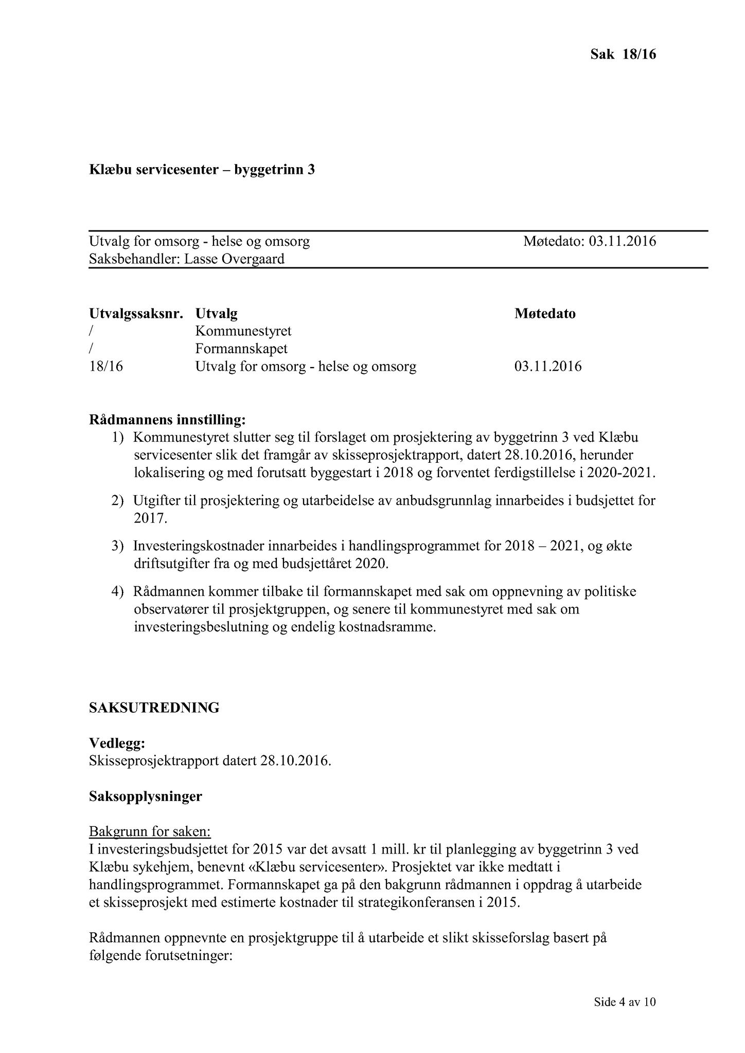 Klæbu Kommune, TRKO/KK/05-UOm/L007: Utvalg for omsorg - Møtedokumenter, 2016, s. 430