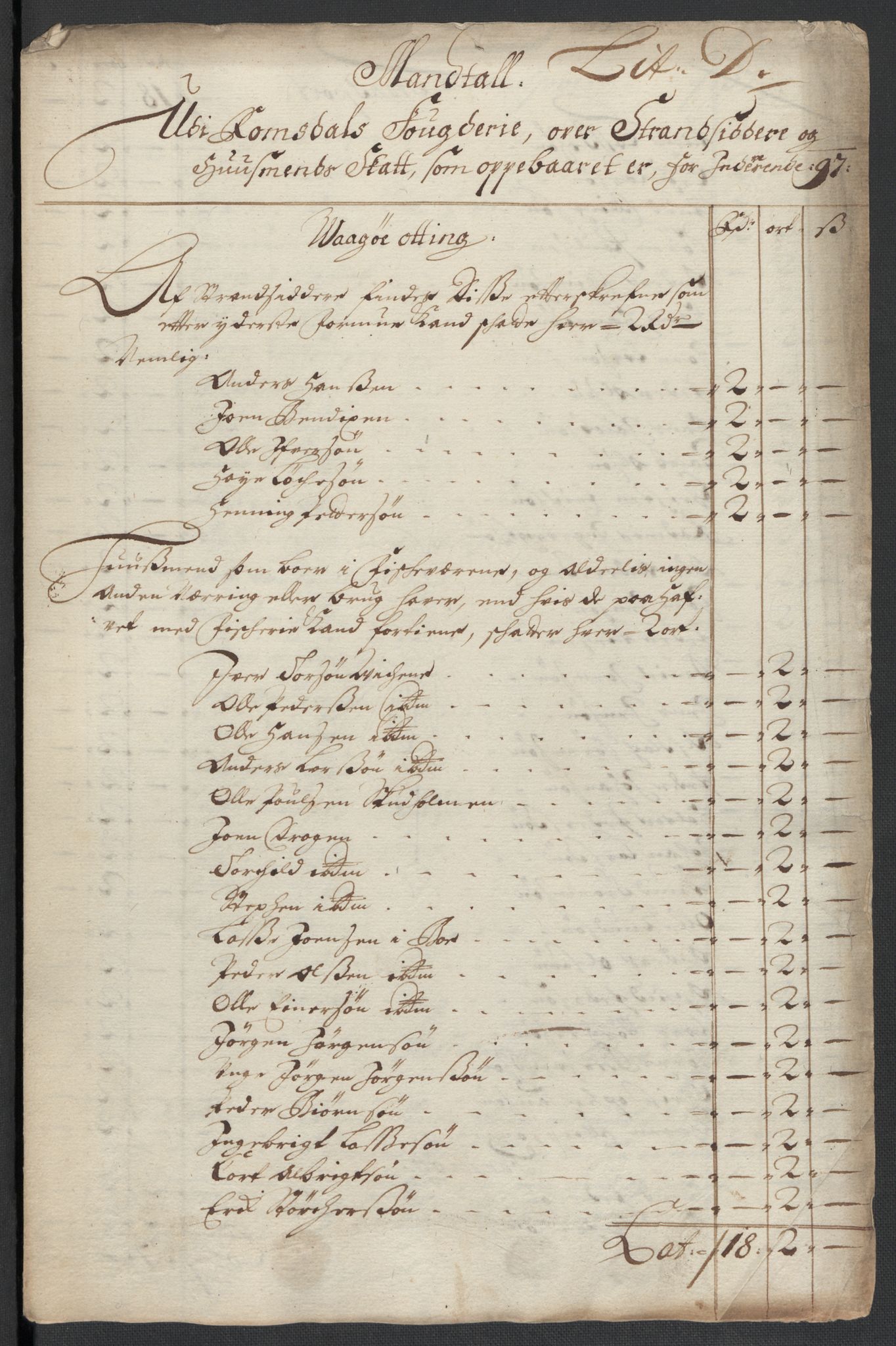 Rentekammeret inntil 1814, Reviderte regnskaper, Fogderegnskap, RA/EA-4092/R55/L3653: Fogderegnskap Romsdal, 1697-1698, s. 85