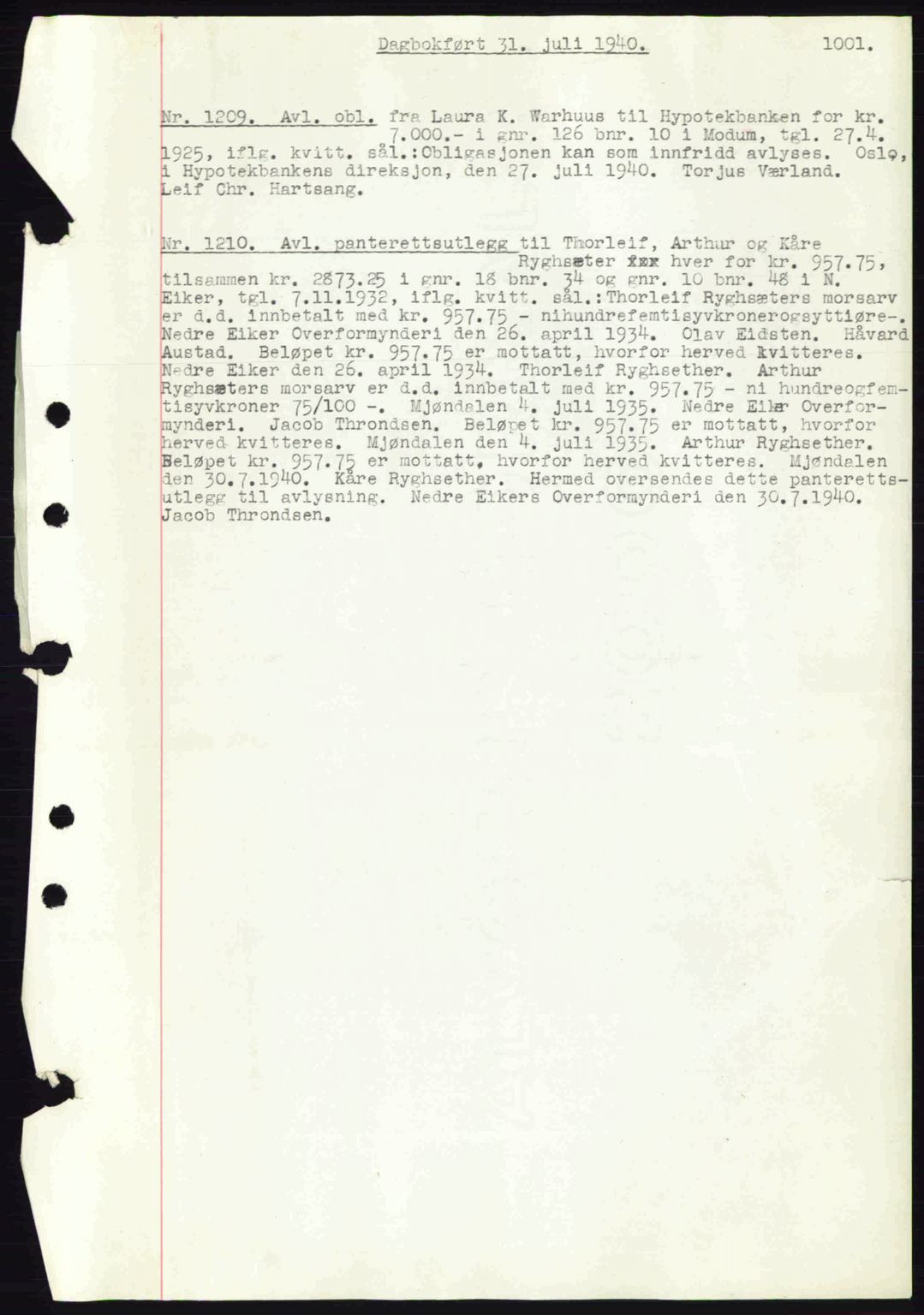 Eiker, Modum og Sigdal sorenskriveri, SAKO/A-123/G/Ga/Gab/L0041: Pantebok nr. A11, 1939-1940, Dagboknr: 1209/1940