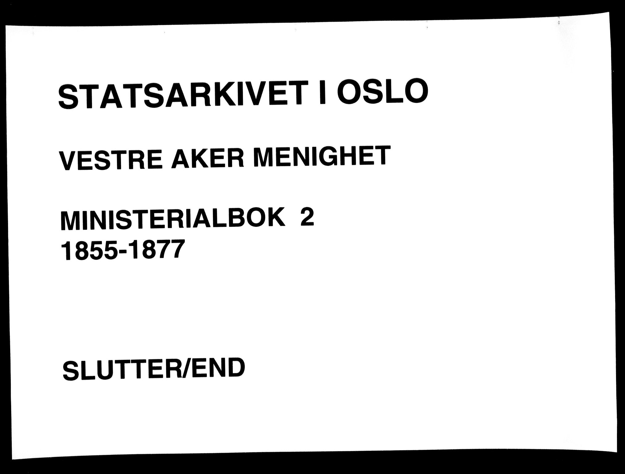 Vestre Aker prestekontor Kirkebøker, SAO/A-10025/F/Fa/L0002: Ministerialbok nr. 2, 1855-1877