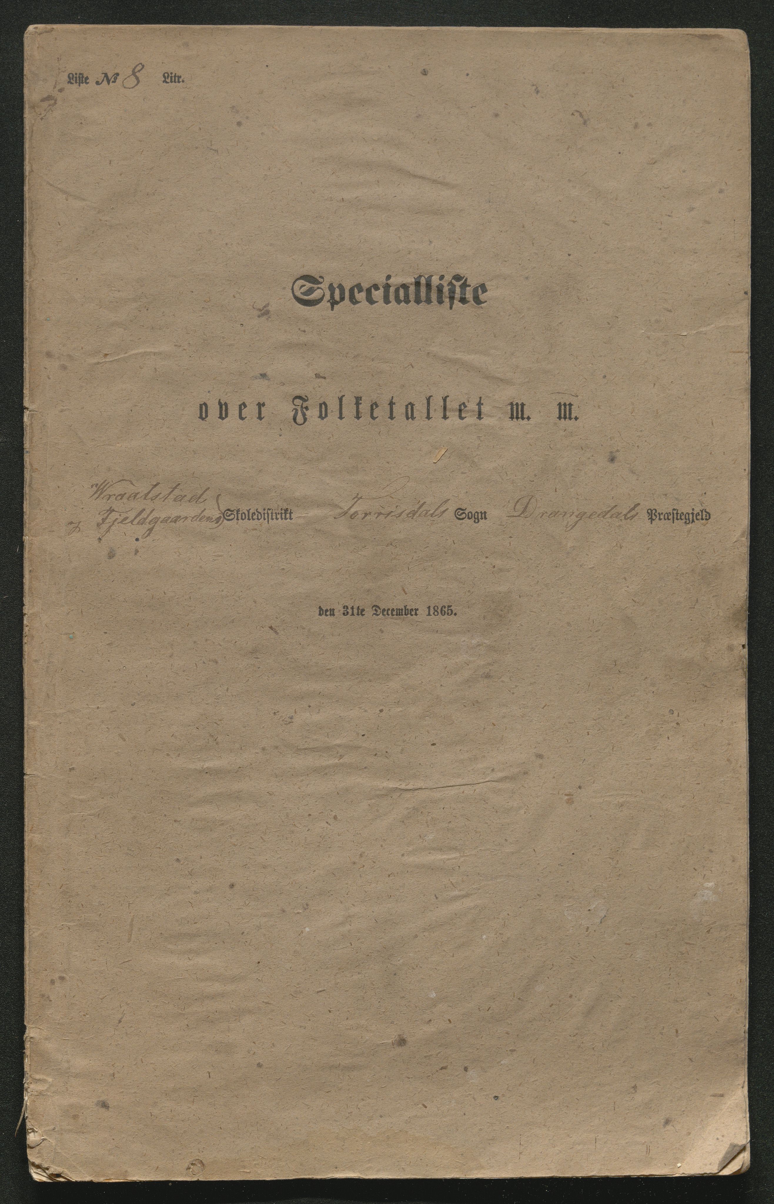 SAKO, Fantetellingen i Drangedal 1865, 1865, s. 121