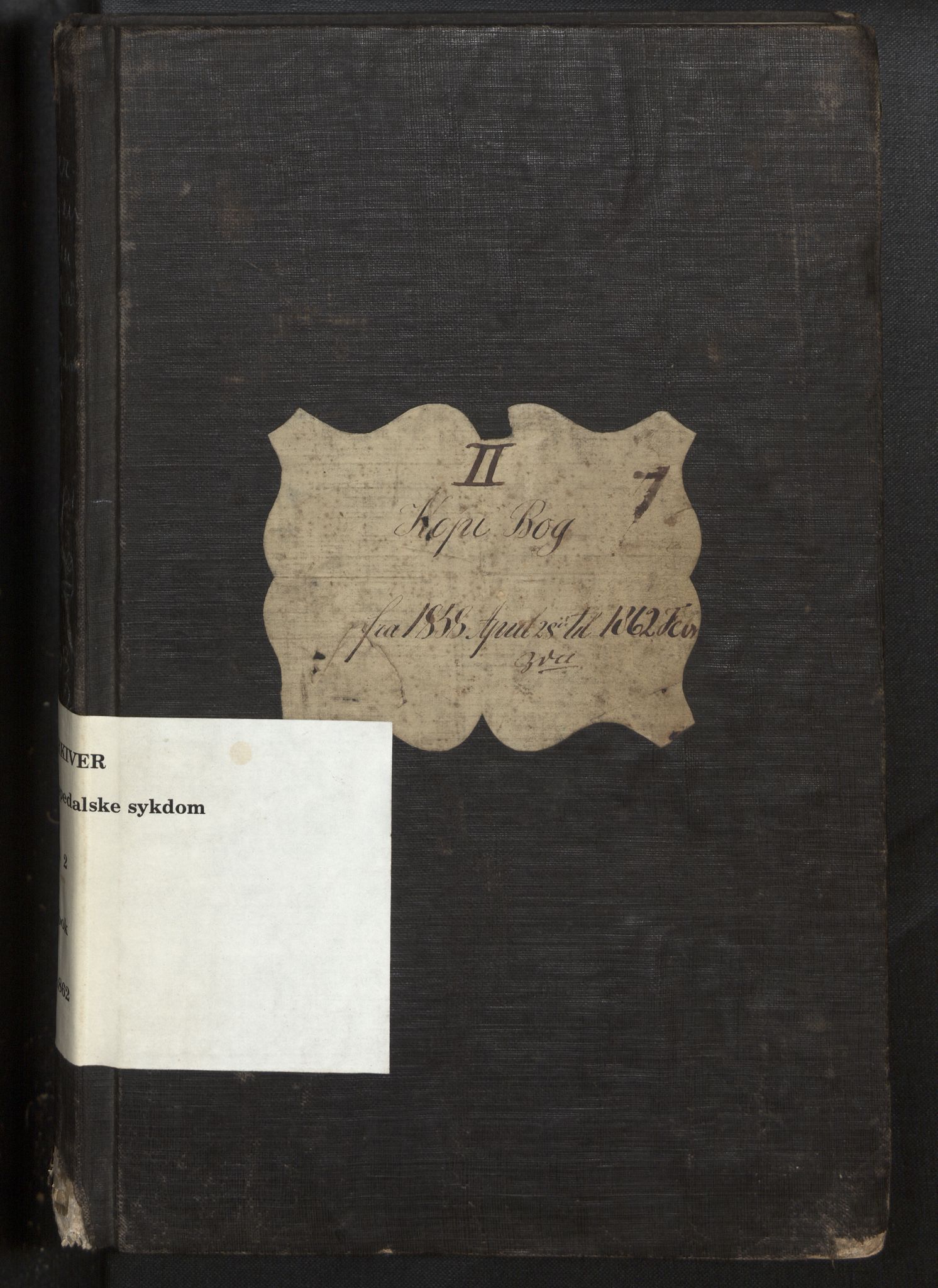 Lepraarkiver - Overlegen for den spedalske sykdom, SAB/A-61001/B.b/L0002: Kopibok, 1858-1862