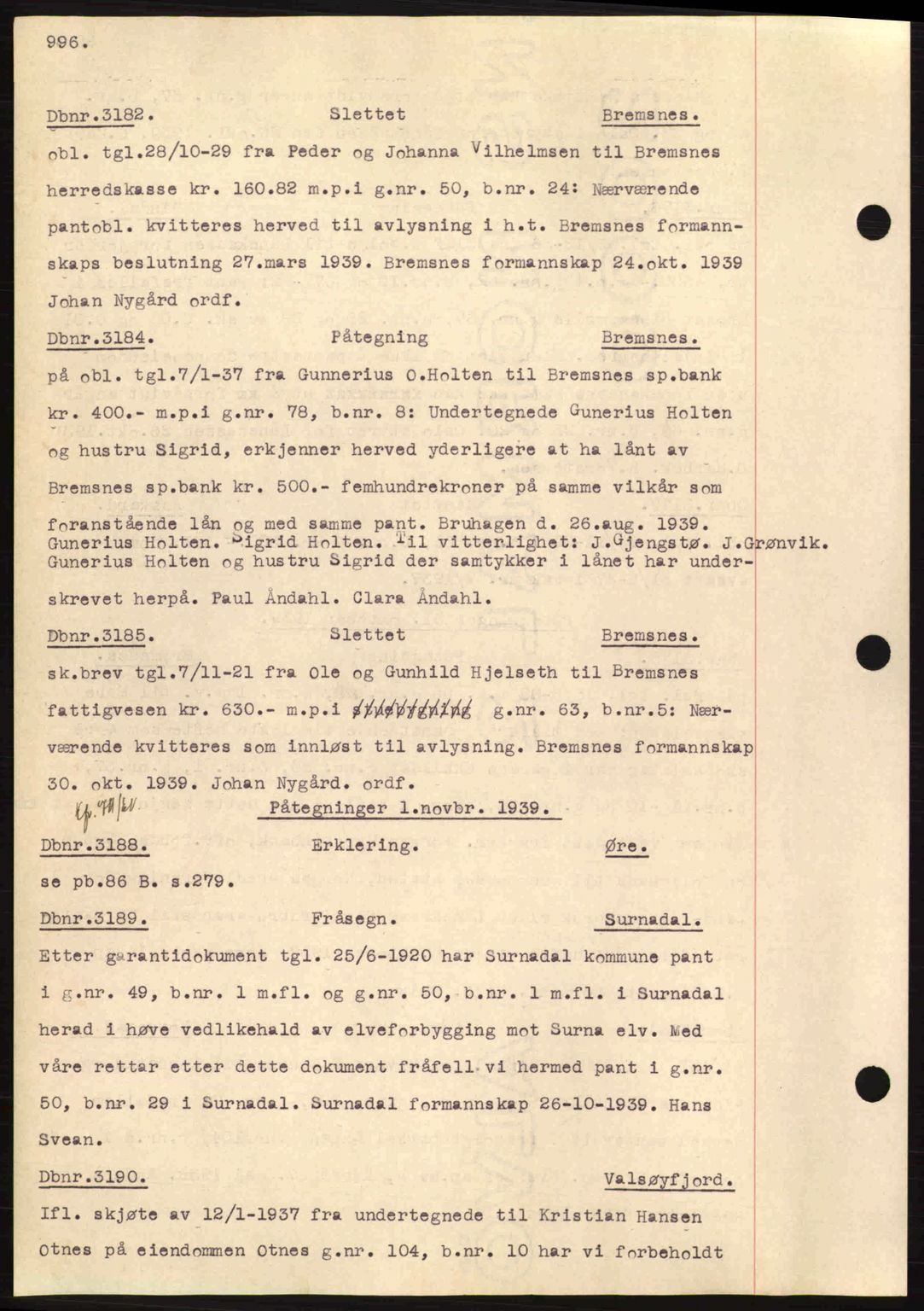 Nordmøre sorenskriveri, SAT/A-4132/1/2/2Ca: Pantebok nr. C80, 1936-1939, Dagboknr: 3182/1939