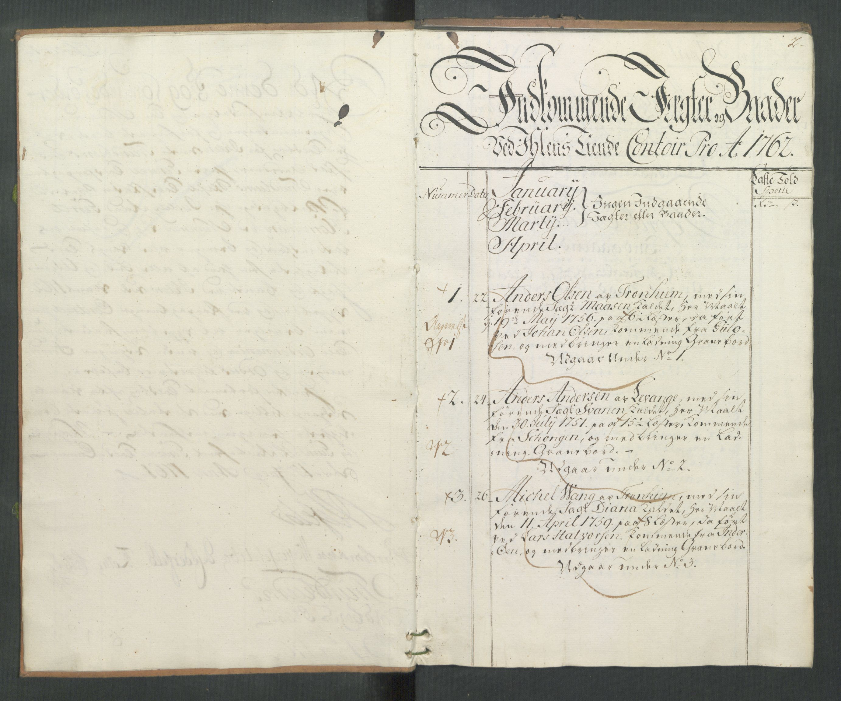 Generaltollkammeret, tollregnskaper, AV/RA-EA-5490/R33/L0076/0001: Tollregnskaper Trondheim A / Tollbok for Ilen, 1762