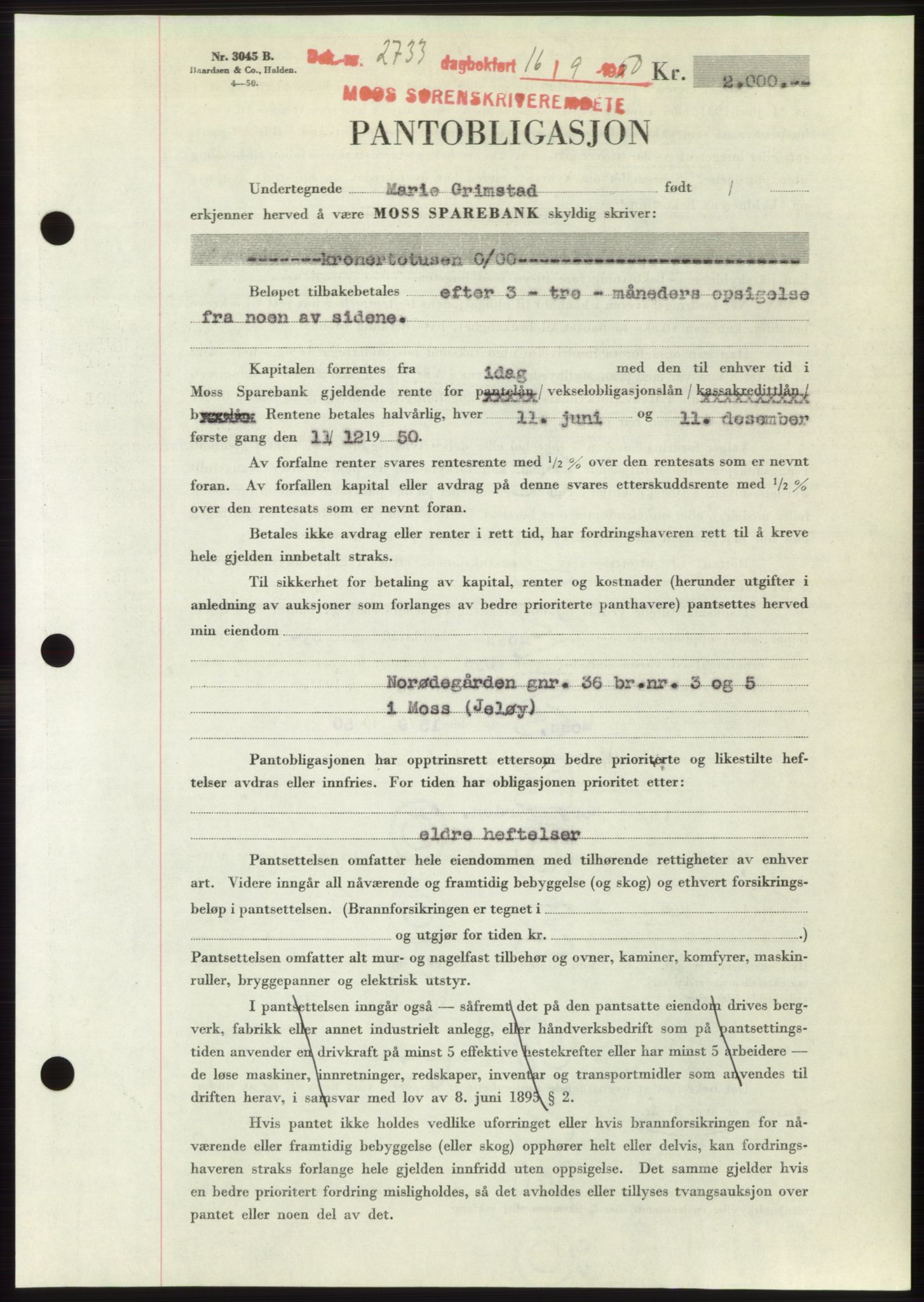 Moss sorenskriveri, SAO/A-10168: Pantebok nr. B25, 1950-1950, Dagboknr: 2733/1950