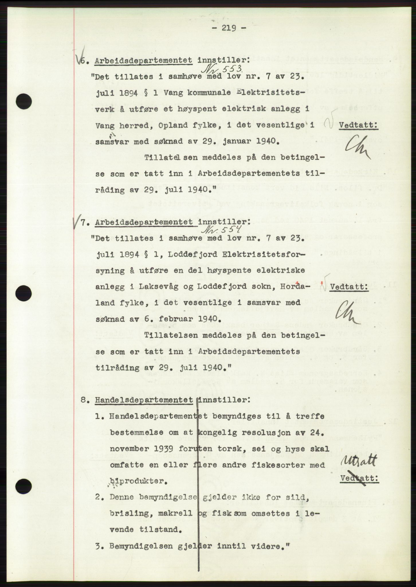Administrasjonsrådet, AV/RA-S-1004/A/L0002: Vedtaksprotokoll 16/4-25/9, 1940, s. 223