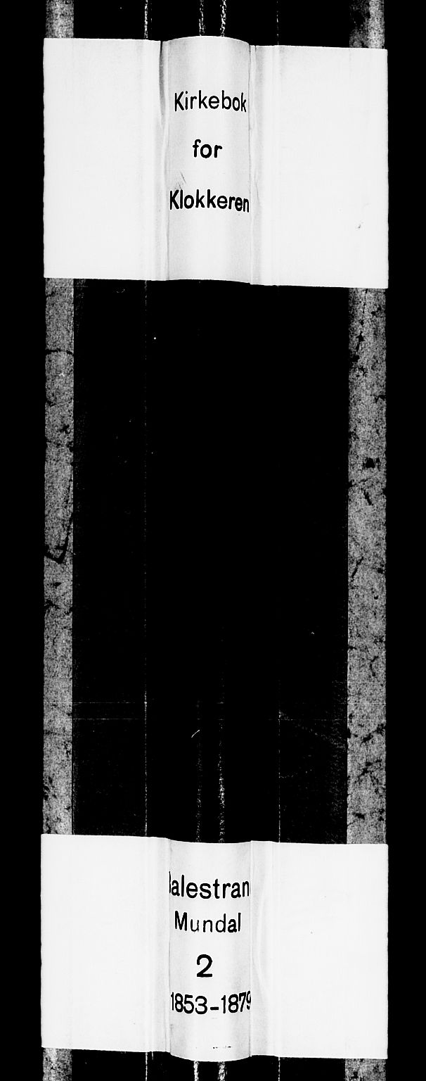 Balestrand sokneprestembete, AV/SAB-A-79601/H/Hab/Habb/L0001: Klokkerbok nr. B 1, 1853-1879