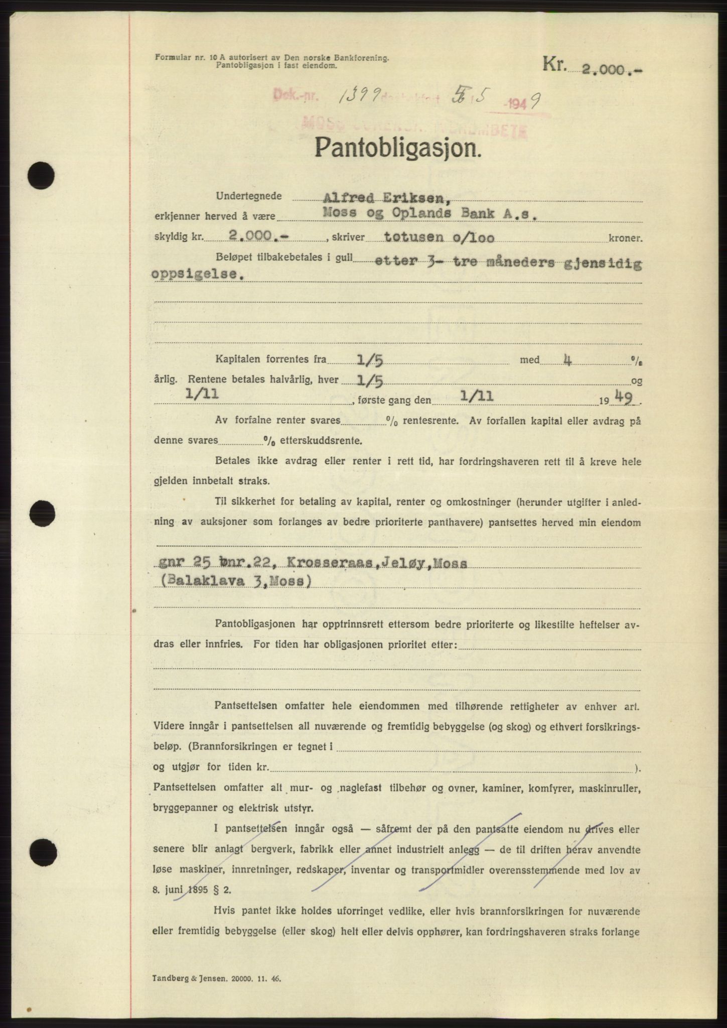 Moss sorenskriveri, SAO/A-10168: Pantebok nr. B21, 1949-1949, Dagboknr: 1399/1949