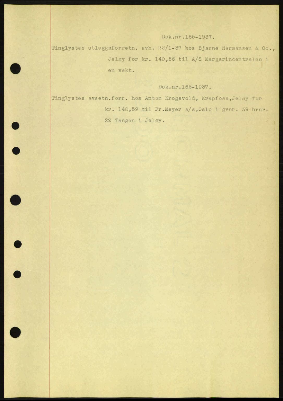 Moss sorenskriveri, SAO/A-10168: Pantebok nr. B3, 1937-1937, Dagboknr: 165/1937