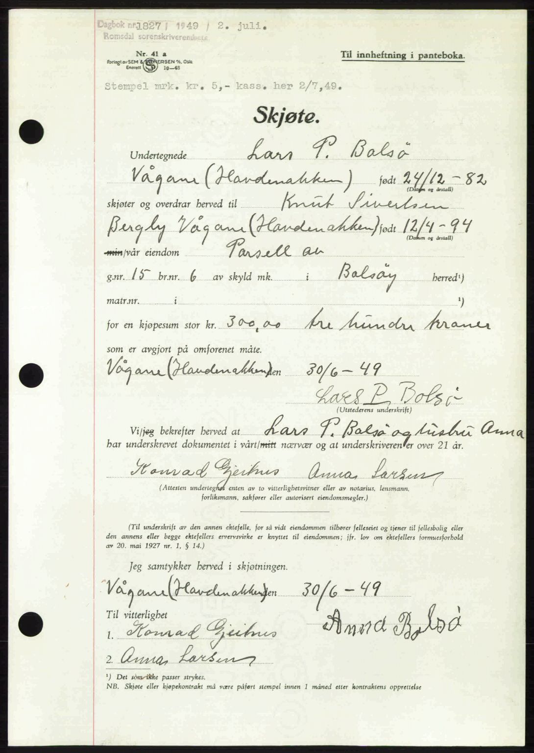 Romsdal sorenskriveri, SAT/A-4149/1/2/2C: Pantebok nr. A30, 1949-1949, Dagboknr: 1827/1949