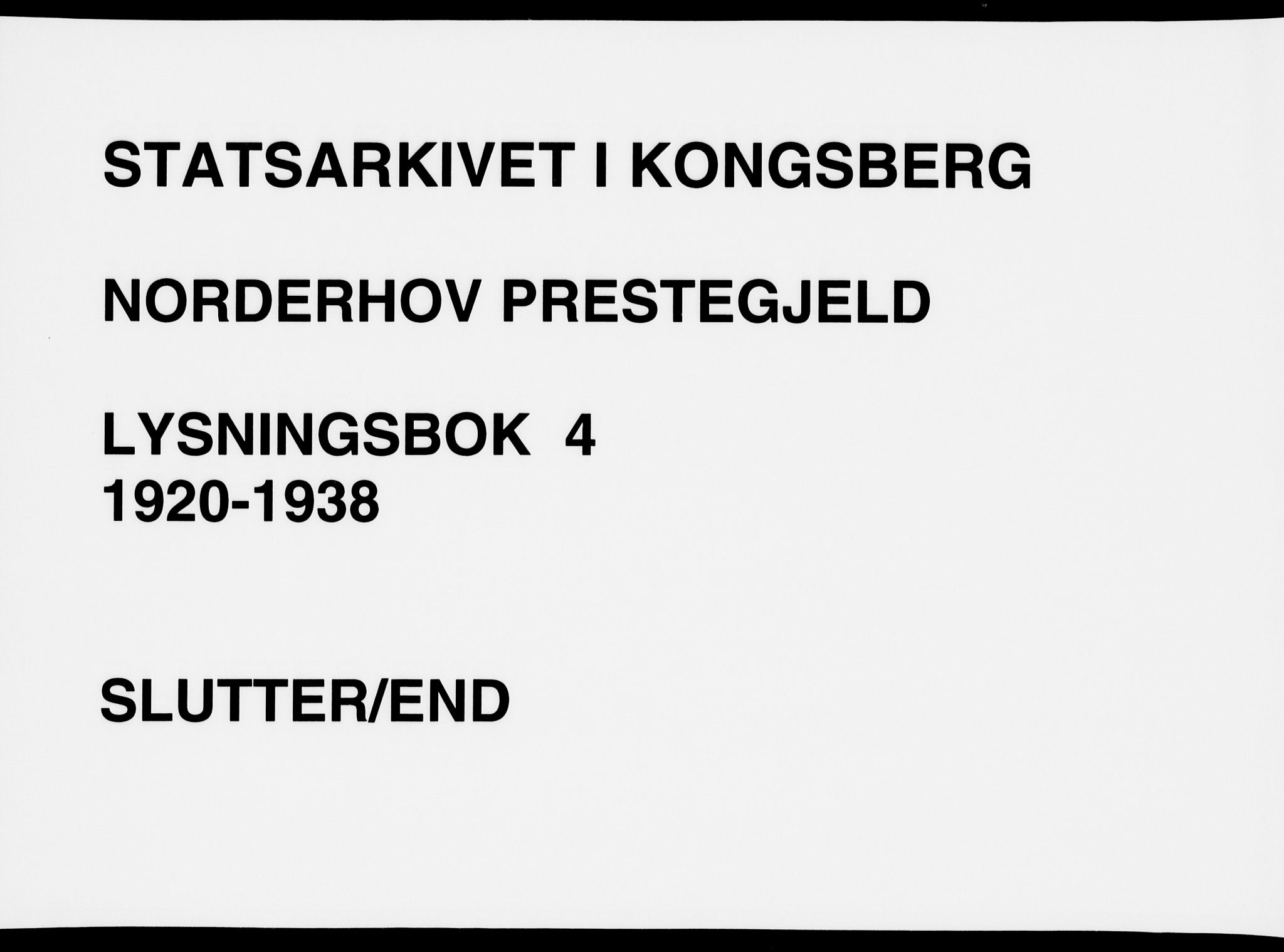 Norderhov kirkebøker, AV/SAKO-A-237/H/Ha/L0004: Lysningsprotokoll nr. 4, 1920-1938