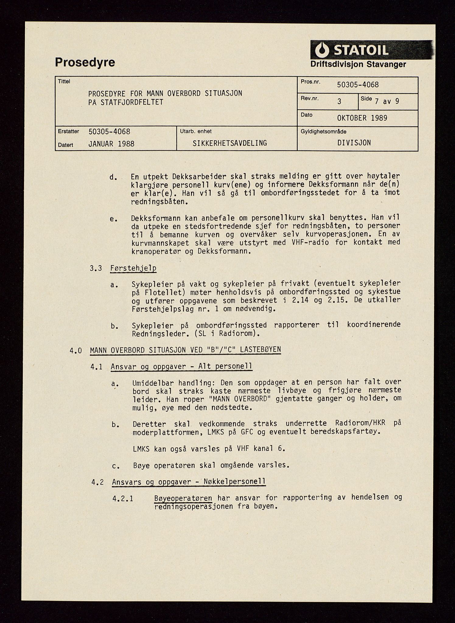 Pa 1339 - Statoil ASA, AV/SAST-A-101656/0001/E/Ed/Edd/L0036: Manualer, prosedyrer, rutiner, håndbøker og referansemateriell, 1981-1990, s. 10