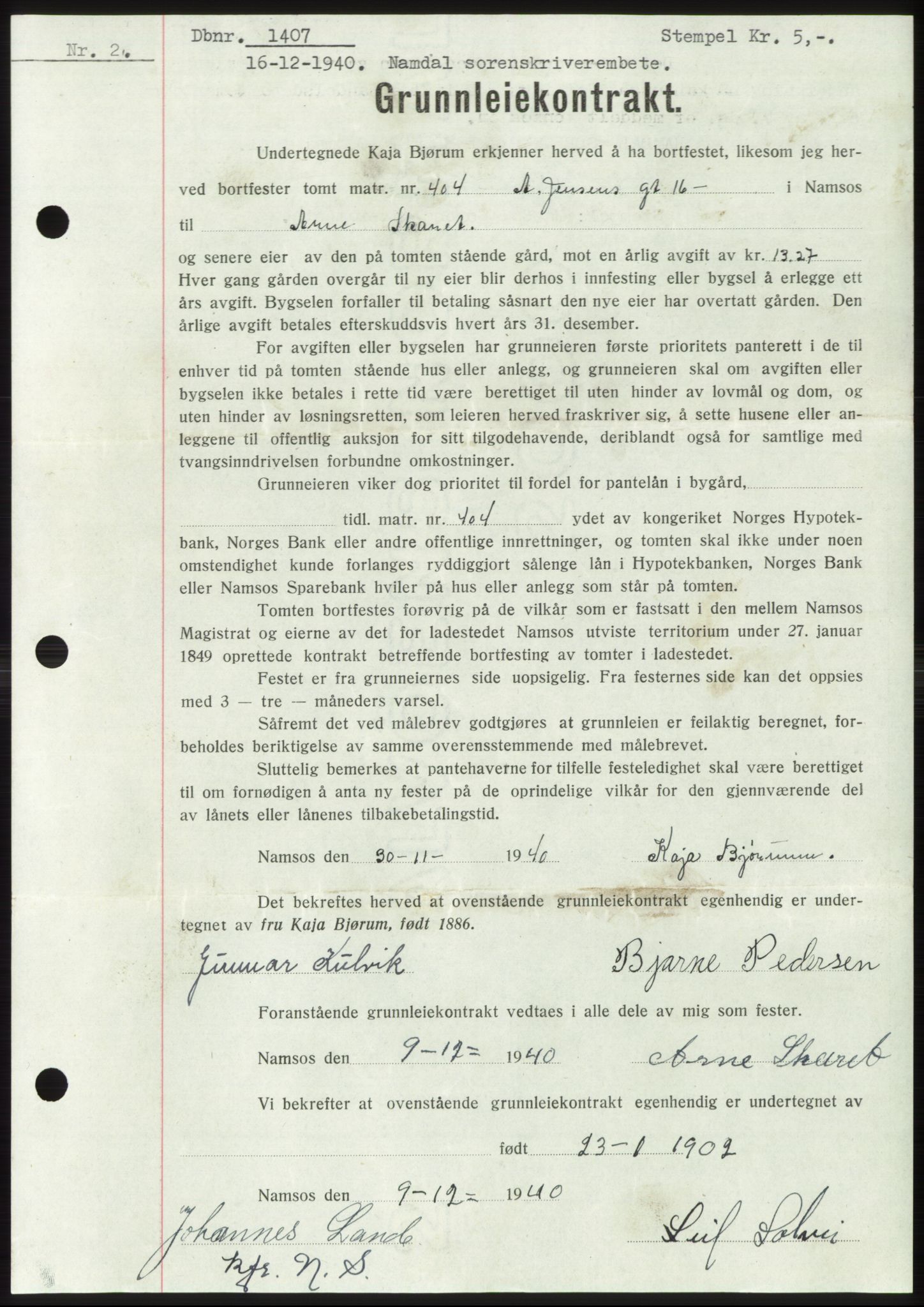 Namdal sorenskriveri, SAT/A-4133/1/2/2C: Pantebok nr. -, 1940-1941, Tingl.dato: 16.12.1940