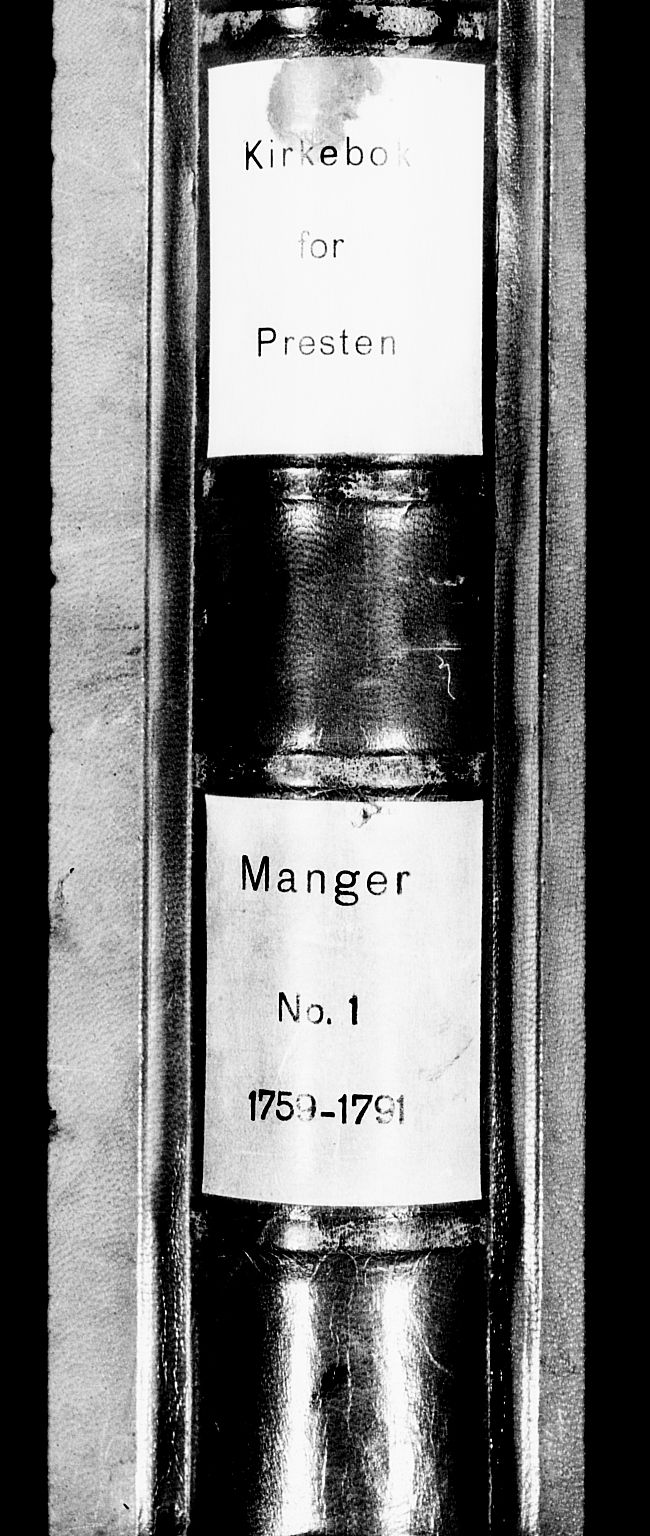 Manger sokneprestembete, AV/SAB-A-76801/H/Haa: Ministerialbok nr. A 1, 1759-1791