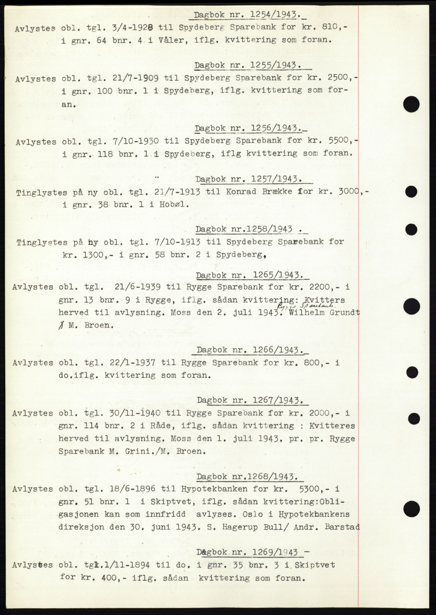 Moss sorenskriveri, SAO/A-10168: Pantebok nr. C10, 1938-1950, Dagboknr: 1254/1943