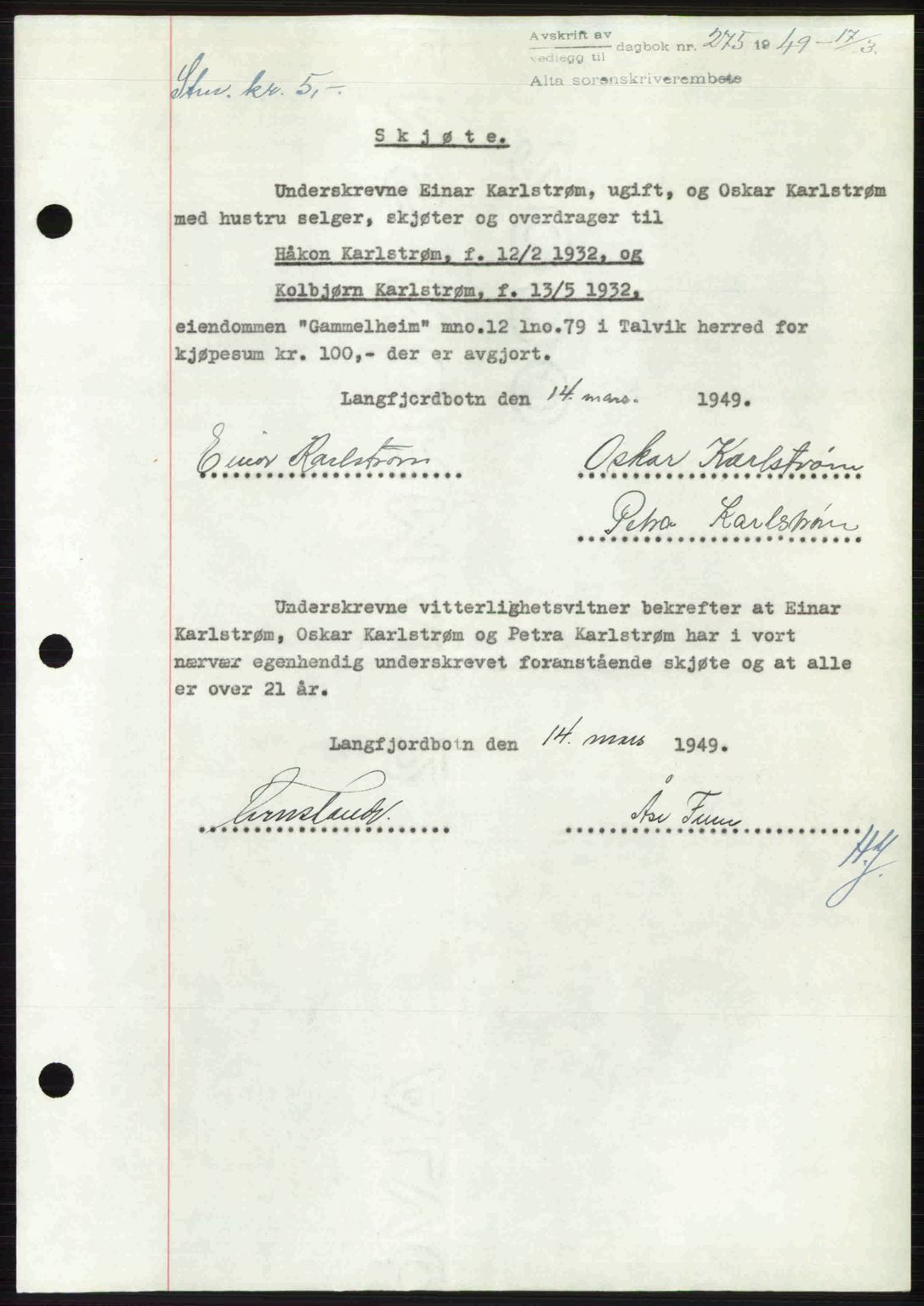 Alta fogderi/sorenskriveri, SATØ/SATØ-5/1/K/Kd/L0037pantebok: Pantebok nr. 39-40, 1948-1949, Dagboknr: 275/1949