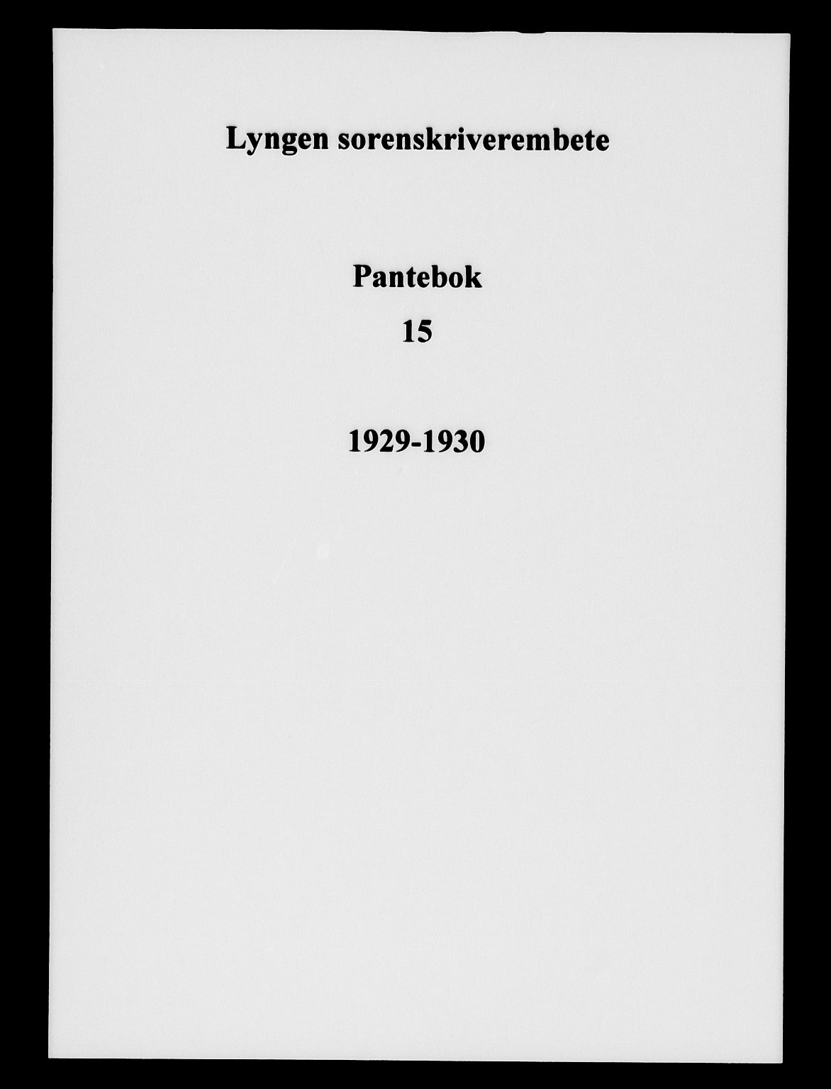 Lyngen sorenskriveri, SATØ/SATØ-0052/1/G/Ge/L0015: Pantebok nr. 15, 1929-1930