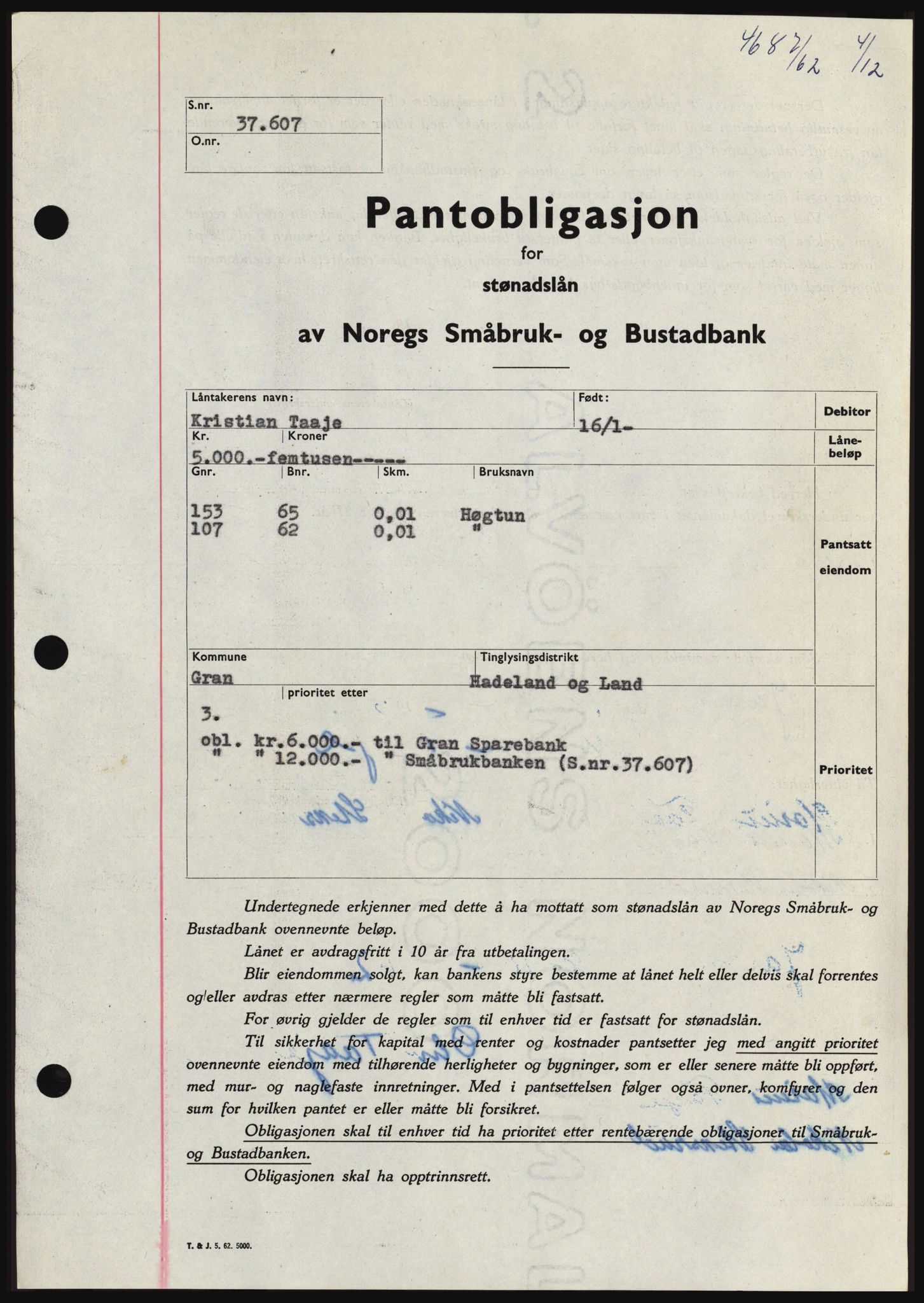 Hadeland og Land tingrett, SAH/TING-010/H/Hb/Hbc/L0050: Pantebok nr. B50, 1962-1963, Dagboknr: 4687/1962