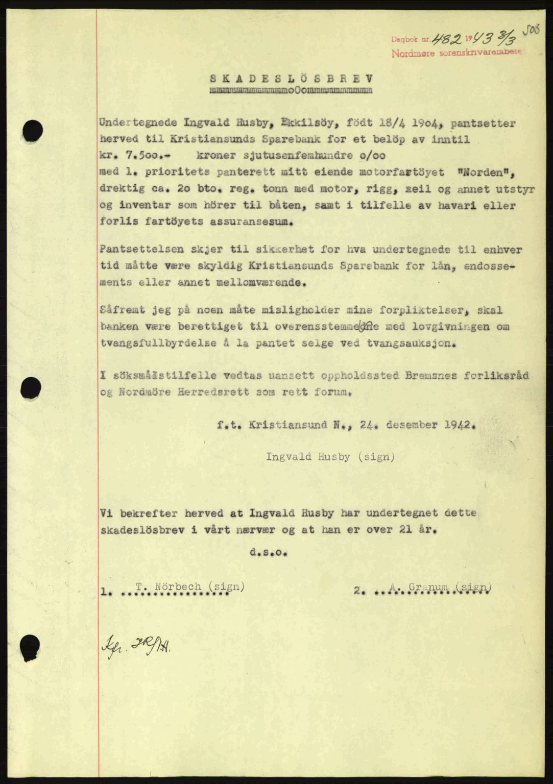 Nordmøre sorenskriveri, SAT/A-4132/1/2/2Ca: Pantebok nr. B90, 1942-1943, Dagboknr: 482/1943