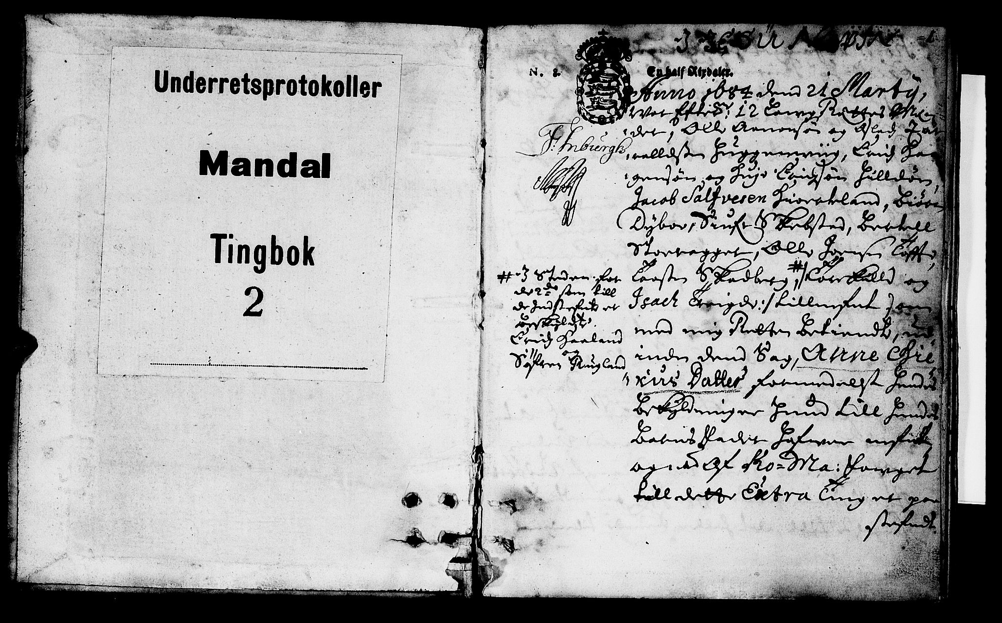 Mandal sorenskriveri, AV/SAK-1221-0005/001/F/Fa/L0003: Tingbok nr 2, 1684, s. 0b-1a
