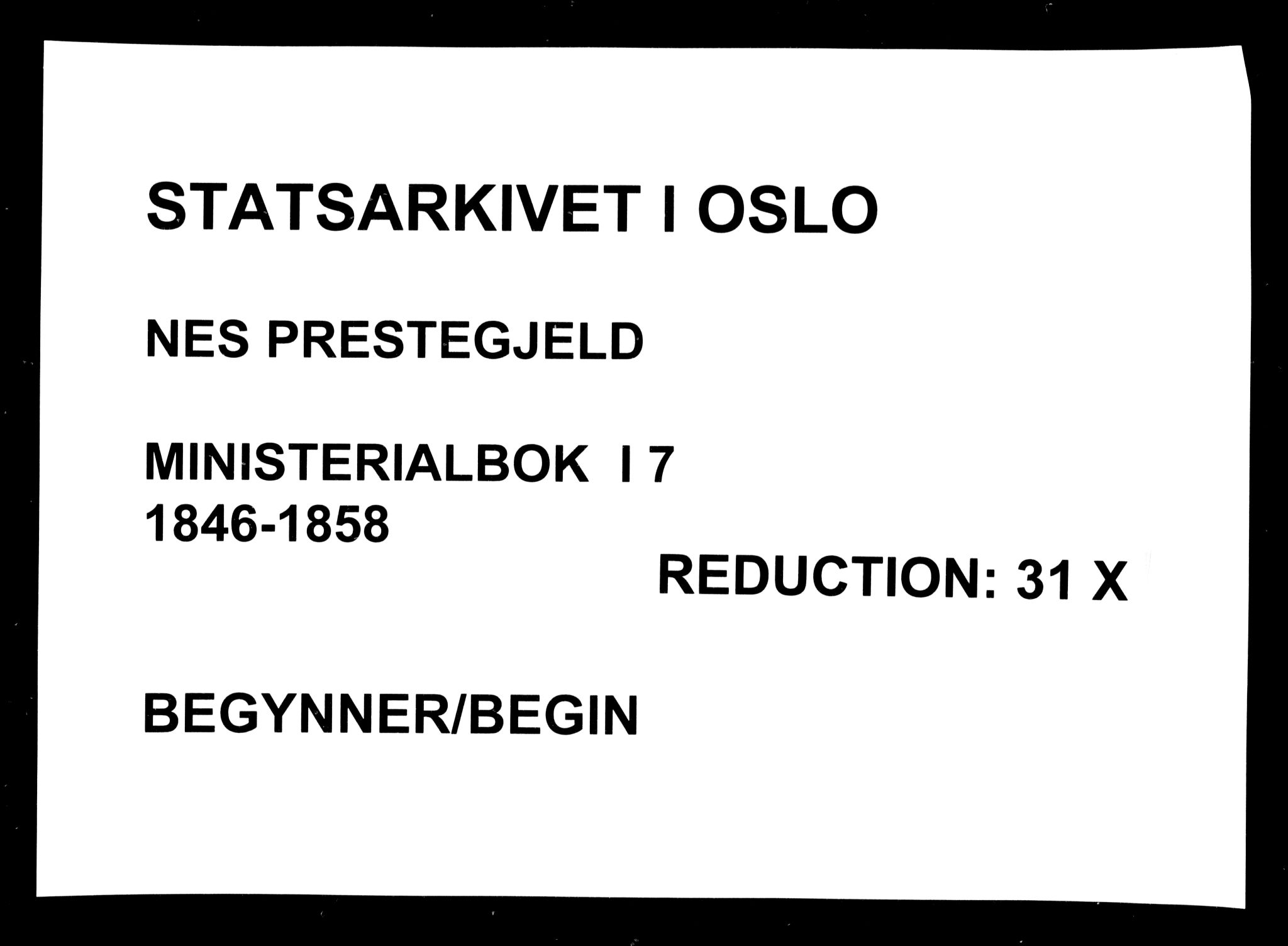 Nes prestekontor Kirkebøker, AV/SAO-A-10410/F/Fa/L0007: Ministerialbok nr. I 7, 1846-1858