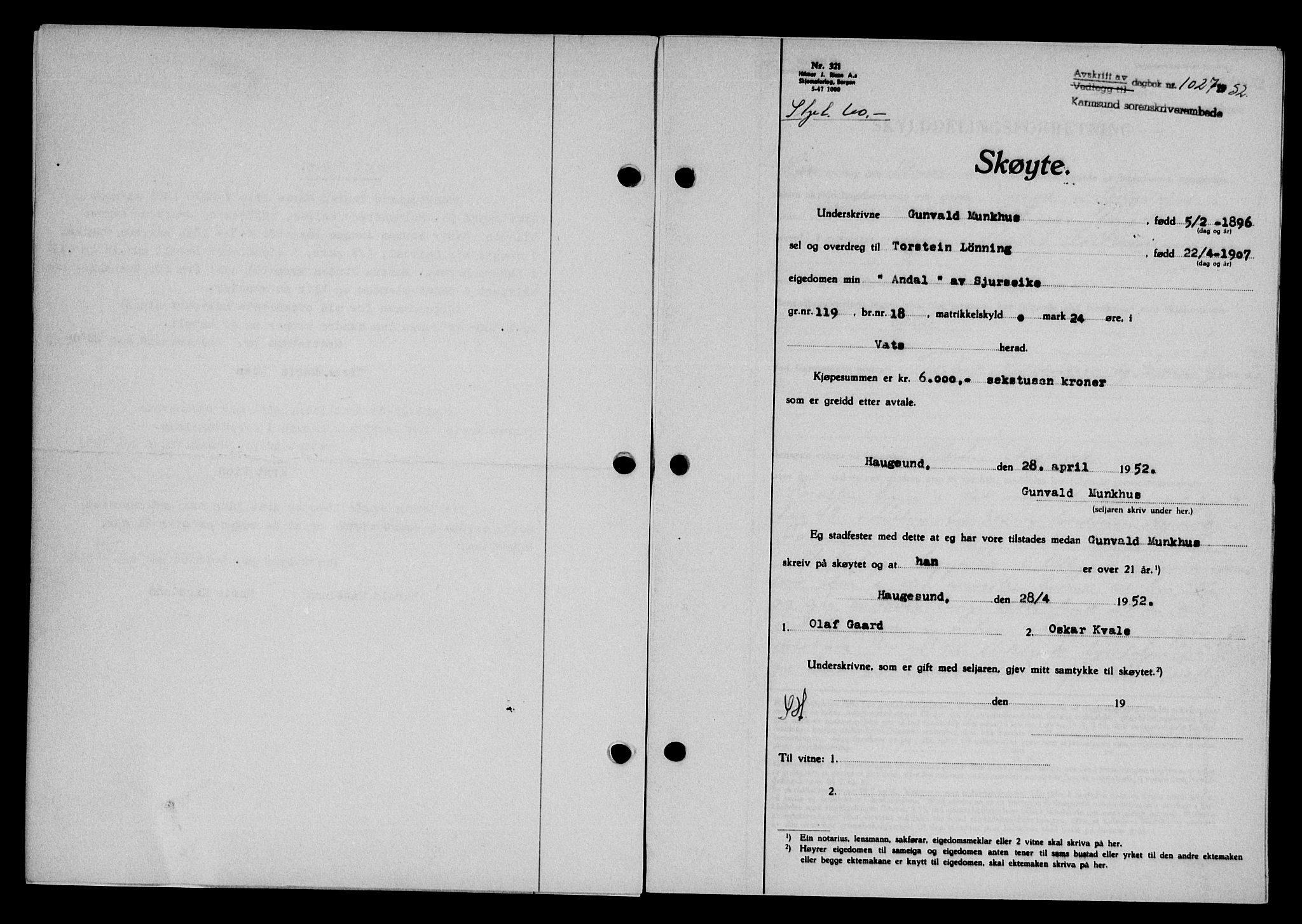 Karmsund sorenskriveri, SAST/A-100311/01/II/IIB/L0105: Pantebok nr. 85A, 1952-1952, Dagboknr: 1027/1952