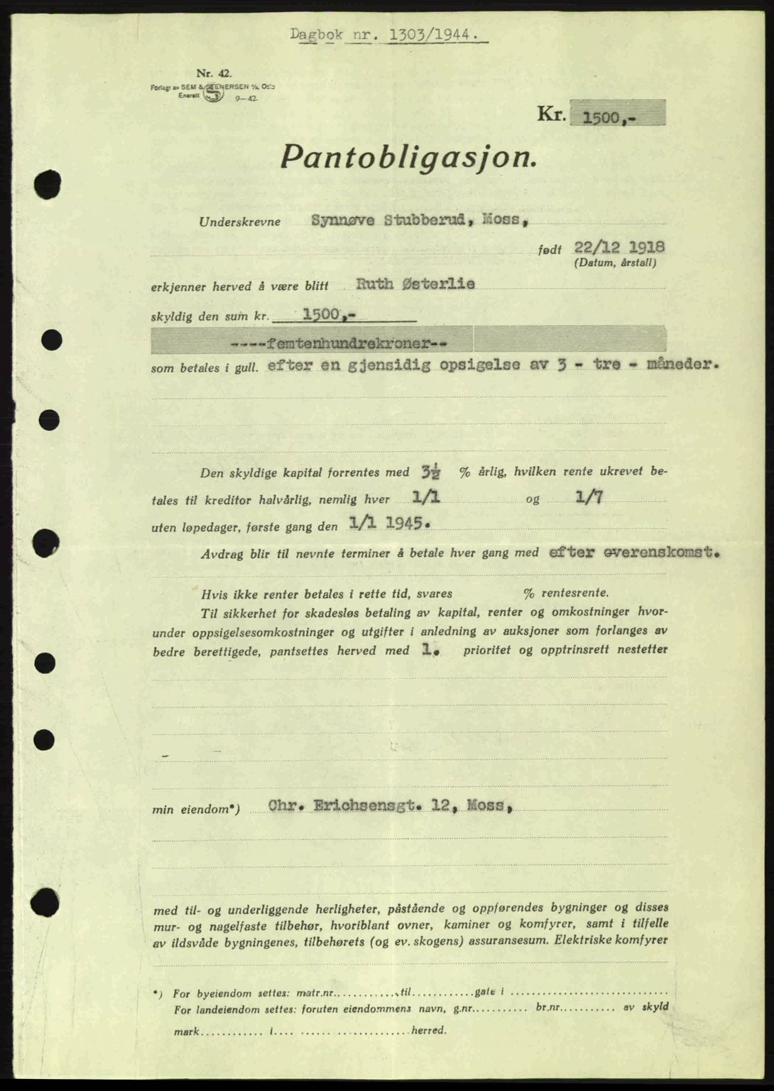 Moss sorenskriveri, SAO/A-10168: Pantebok nr. B13, 1943-1945, Dagboknr: 1303/1944