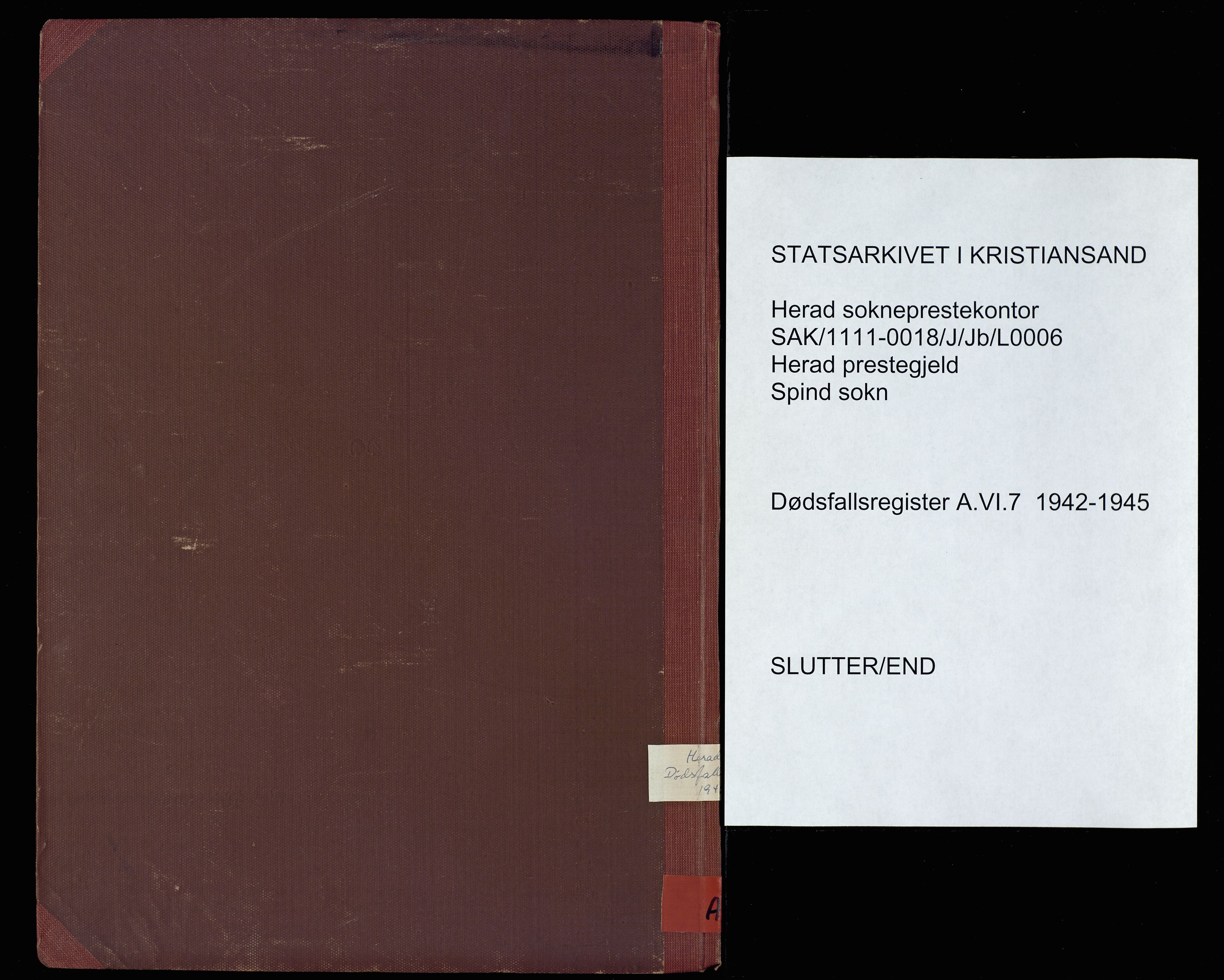 Herad sokneprestkontor, AV/SAK-1111-0018/J/Jb/L0006: A-VI-7 - Dødsfallsregister Spind sogn, 1942-1945