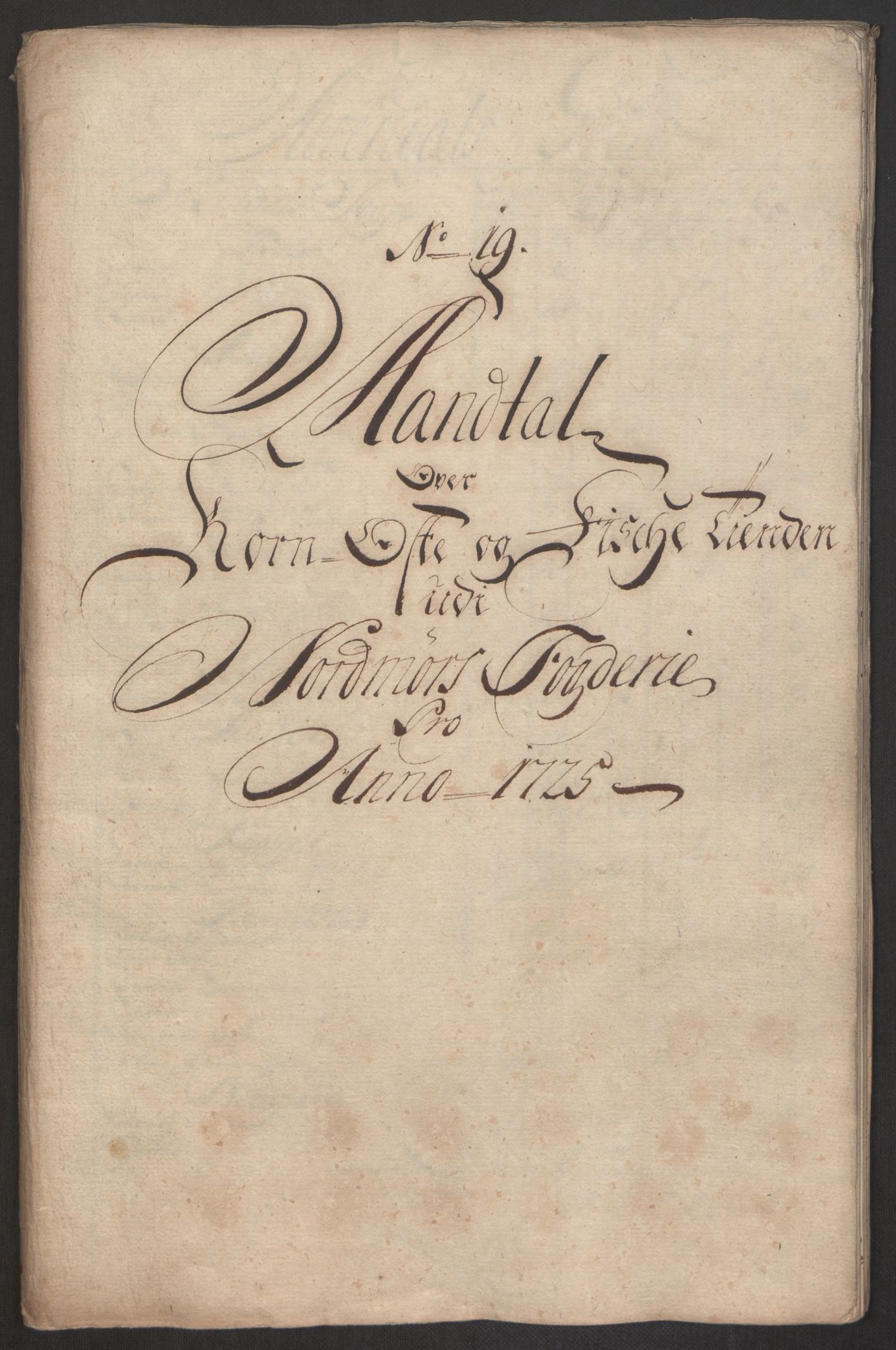 Rentekammeret inntil 1814, Reviderte regnskaper, Fogderegnskap, AV/RA-EA-4092/R56/L3758: Fogderegnskap Nordmøre, 1725, s. 167