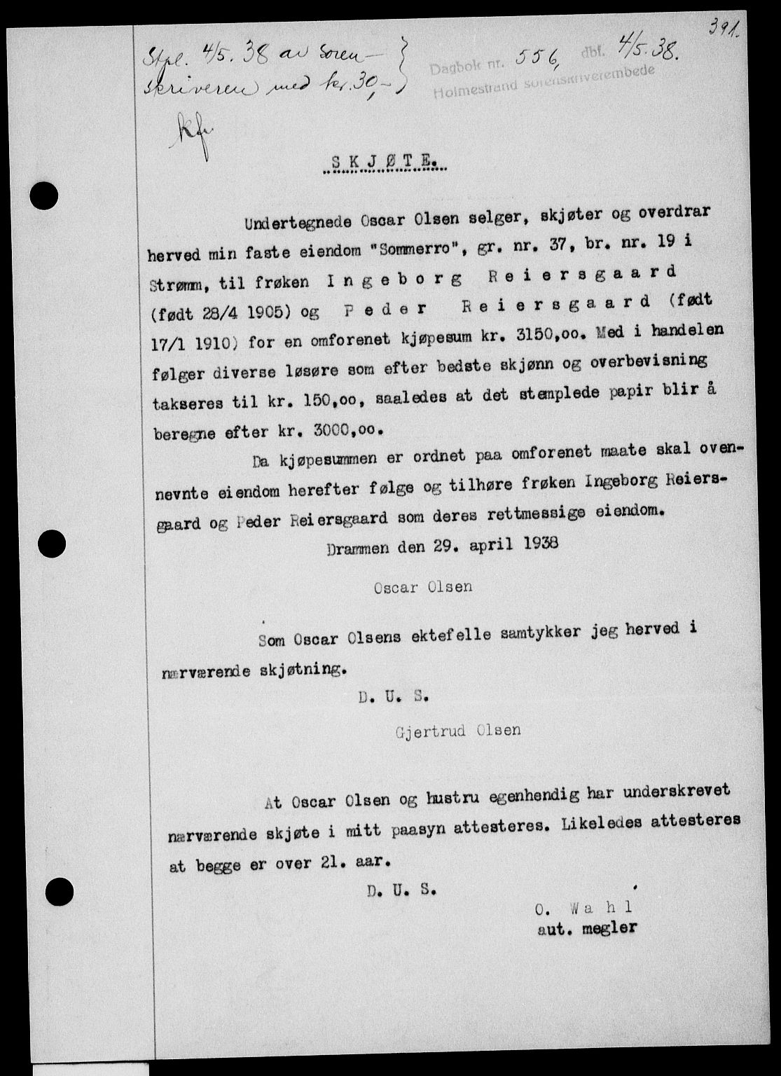 Holmestrand sorenskriveri, SAKO/A-67/G/Ga/Gaa/L0049: Pantebok nr. A-49, 1937-1938, Dagboknr: 556/1938