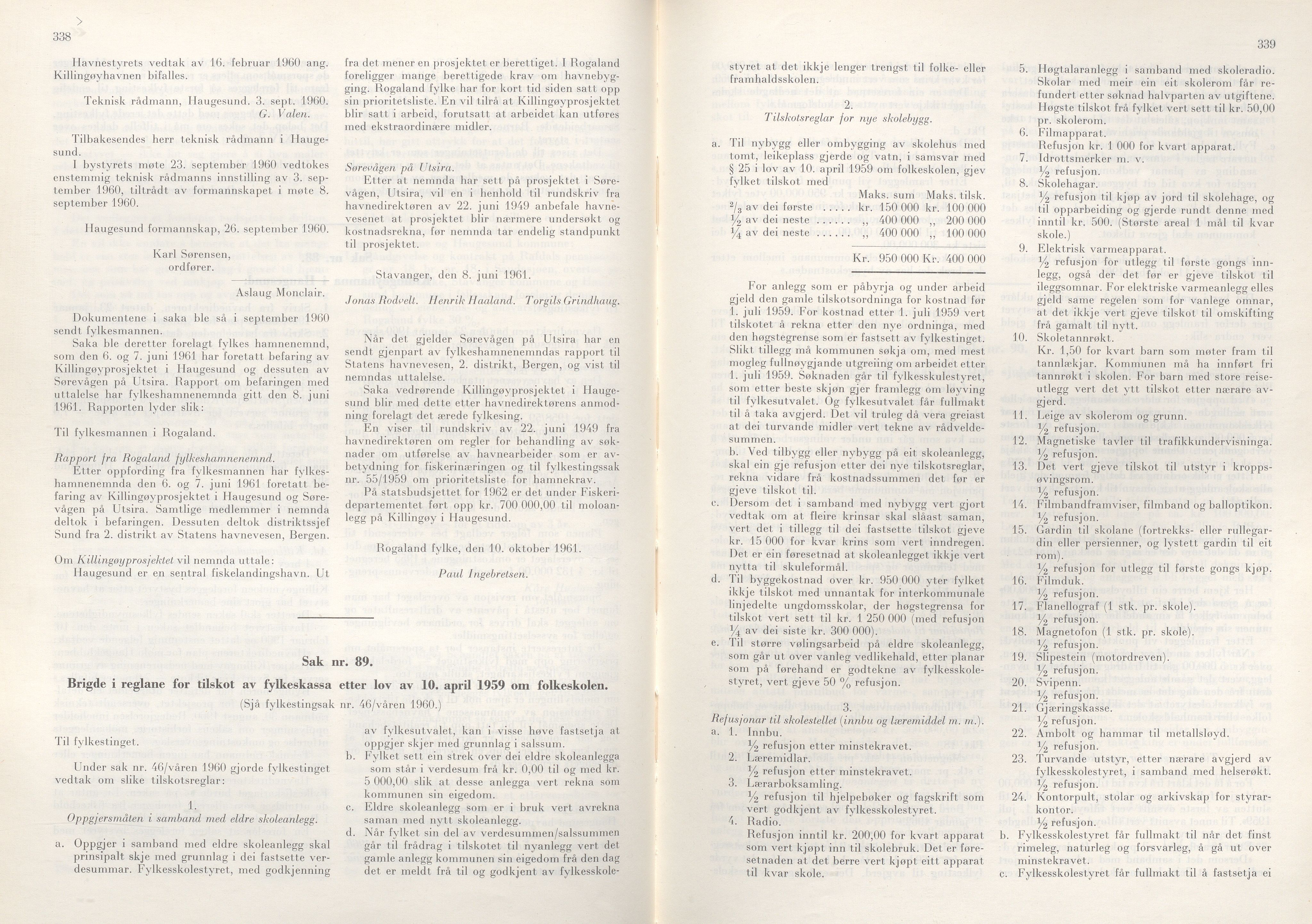Rogaland fylkeskommune - Fylkesrådmannen , IKAR/A-900/A/Aa/Aaa/L0081: Møtebok , 1961, s. 338-339