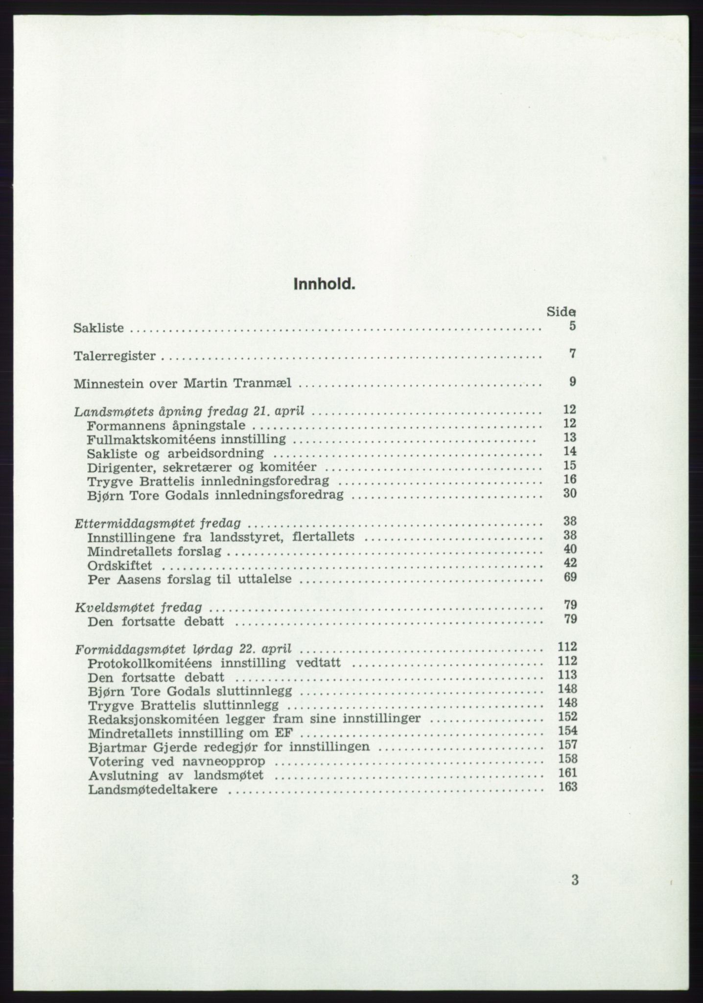 Det norske Arbeiderparti - publikasjoner, AAB/-/-/-: Protokoll over forhandlingene på det ekstraordinære landsmøte 21.-22. april 1972, 1972, s. 3