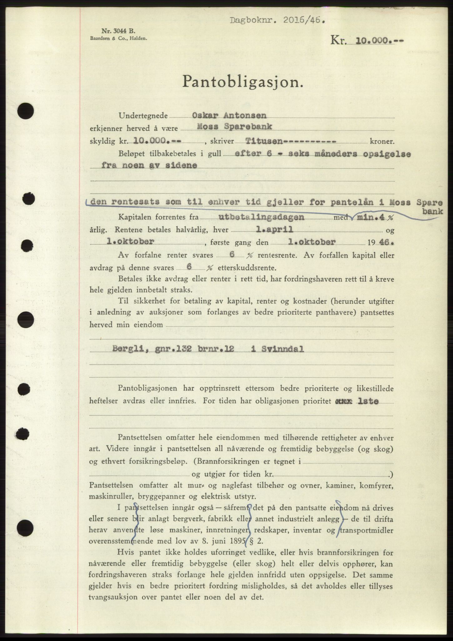 Moss sorenskriveri, SAO/A-10168: Pantebok nr. B15, 1946-1946, Dagboknr: 2016/1946