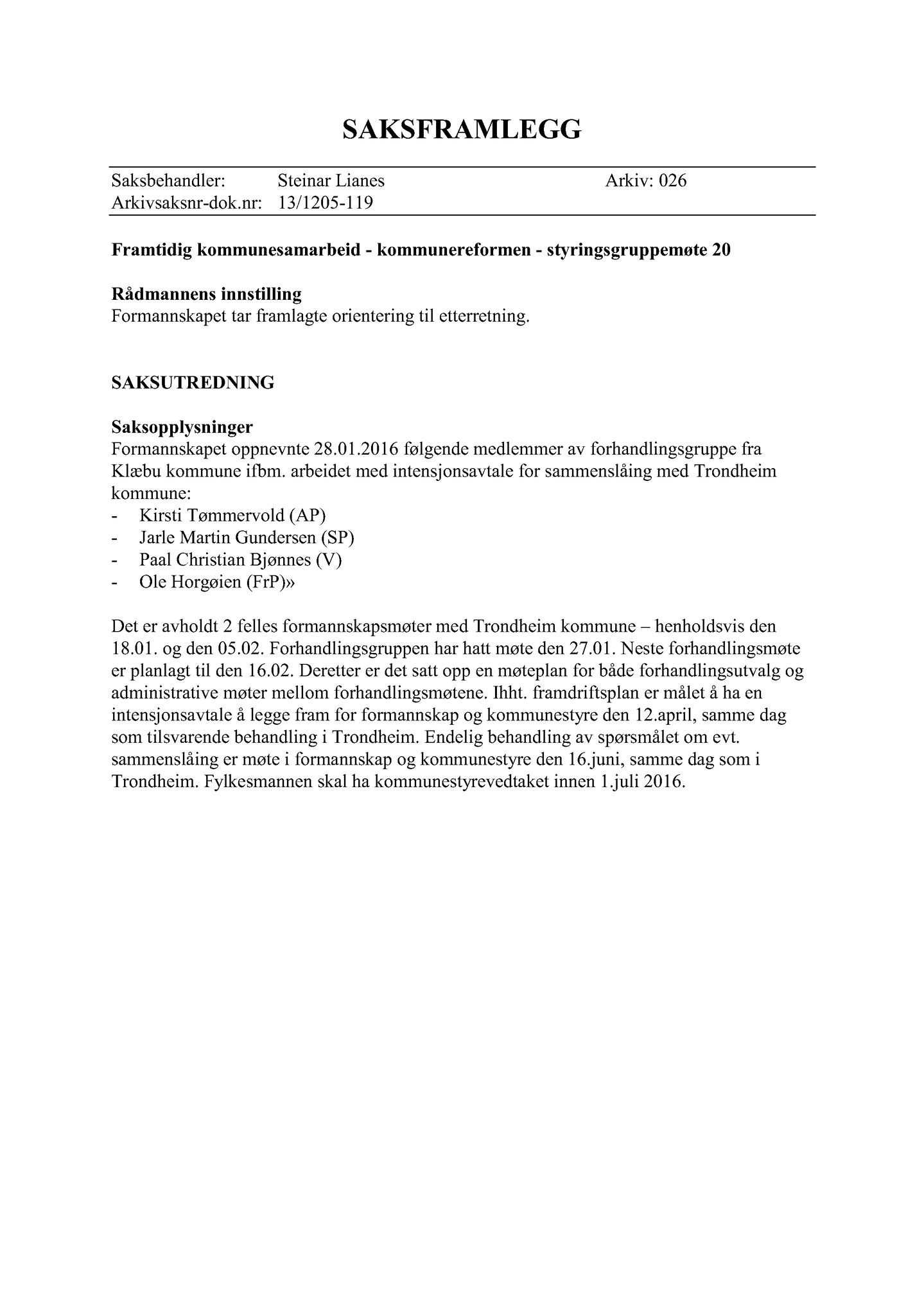 Klæbu Kommune, TRKO/KK/02-FS/L009: Formannsskapet - Møtedokumenter, 2016, s. 394