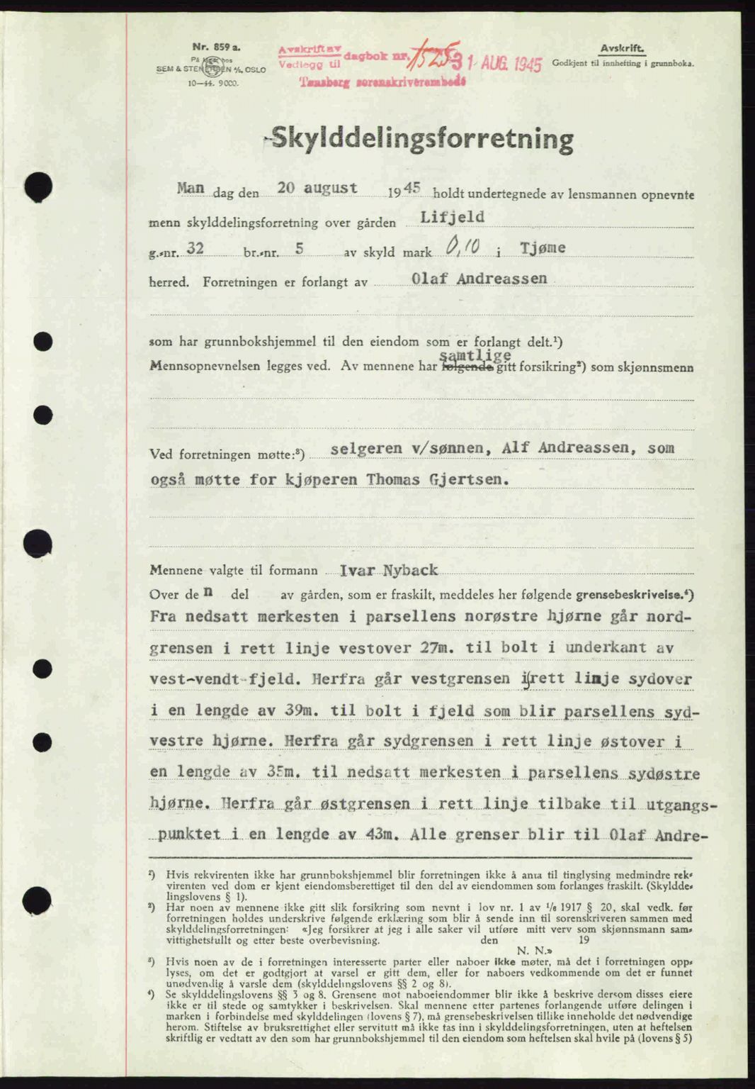 Tønsberg sorenskriveri, AV/SAKO-A-130/G/Ga/Gaa/L0017a: Pantebok nr. A17a, 1945-1945, Dagboknr: 1525/1945