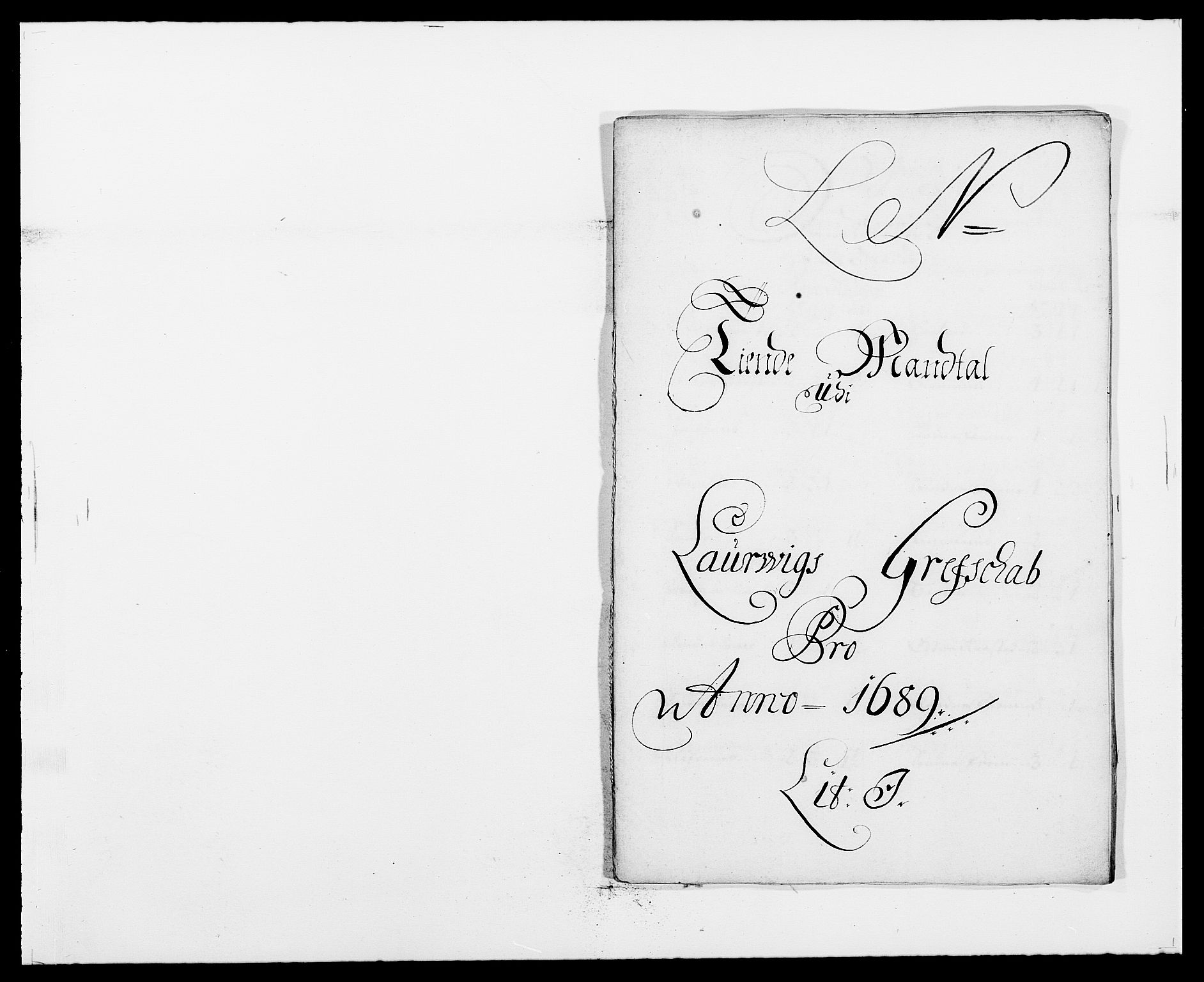 Rentekammeret inntil 1814, Reviderte regnskaper, Fogderegnskap, RA/EA-4092/R33/L1971: Fogderegnskap Larvik grevskap, 1688-1689, s. 258