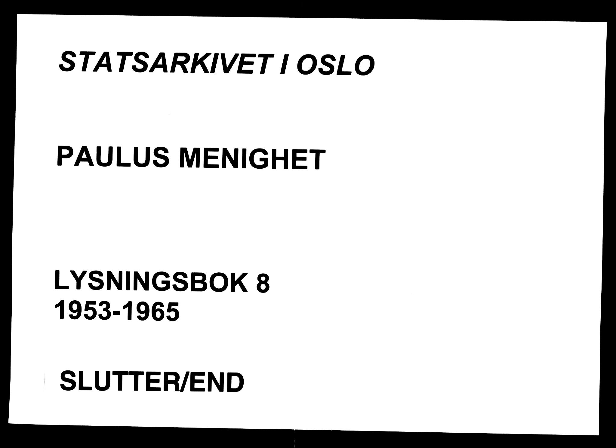 Paulus prestekontor Kirkebøker, AV/SAO-A-10871/H/Ha/L0008: Lysningsprotokoll nr. 8, 1953-1965