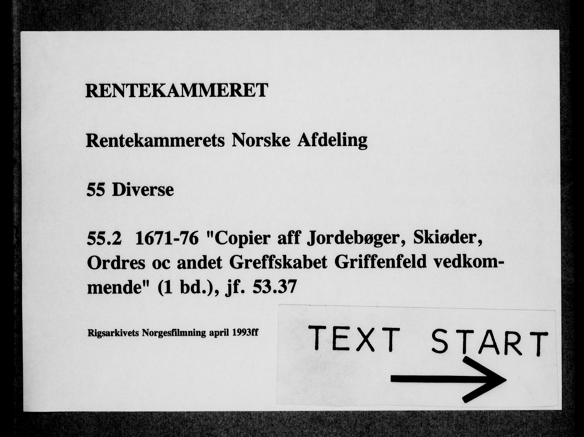 Rentekammeret, Kammerkanselliet, RA/EA-3111/G/Gi/Gia/L0002: Kopier av jordebøker, skjøter, ordre og annet vedkommende grevskapet Griffenfeld (merket RK 55.2), 1671-1676, s. 1