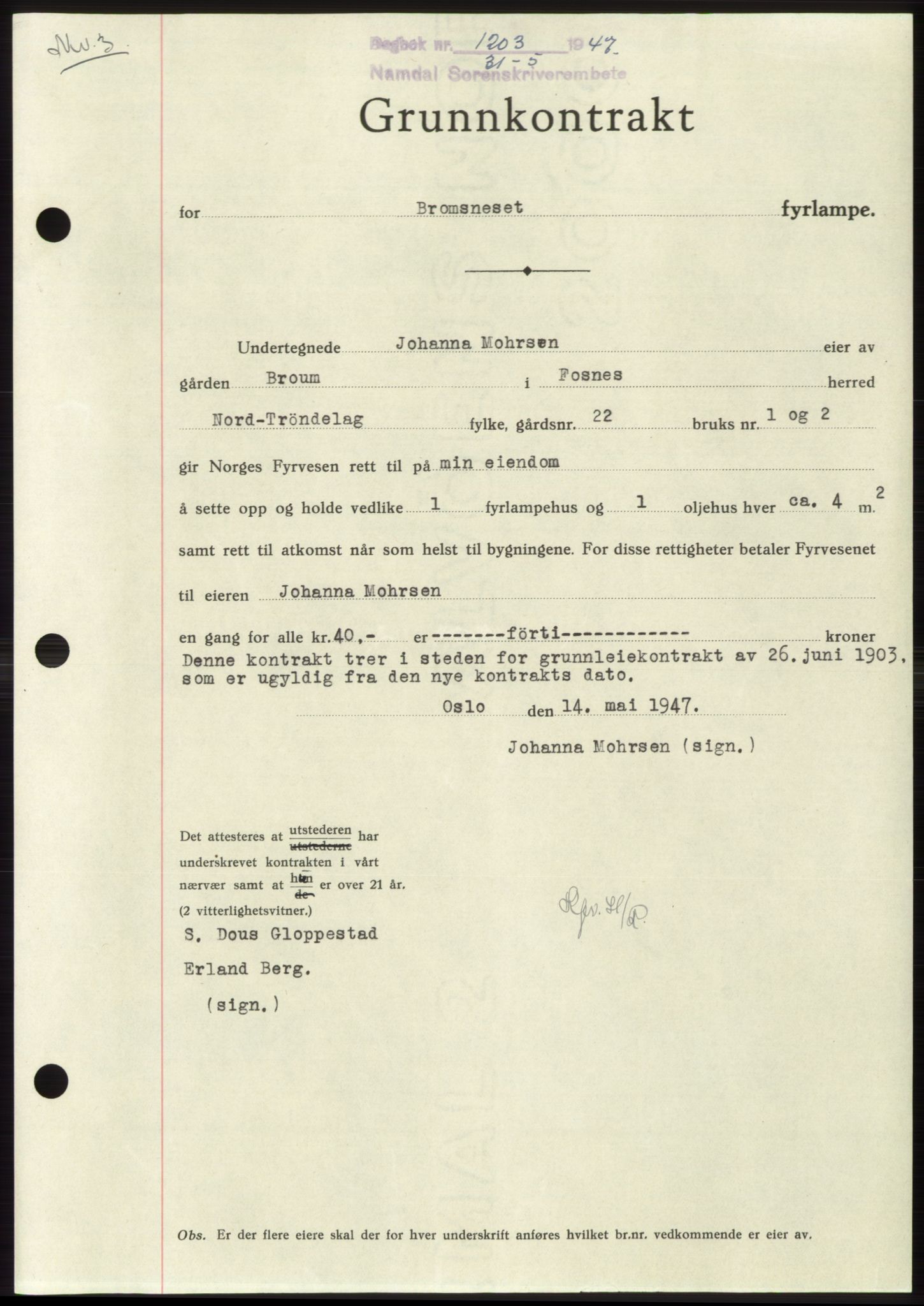 Namdal sorenskriveri, SAT/A-4133/1/2/2C: Pantebok nr. -, 1947-1947, Dagboknr: 1203/1947