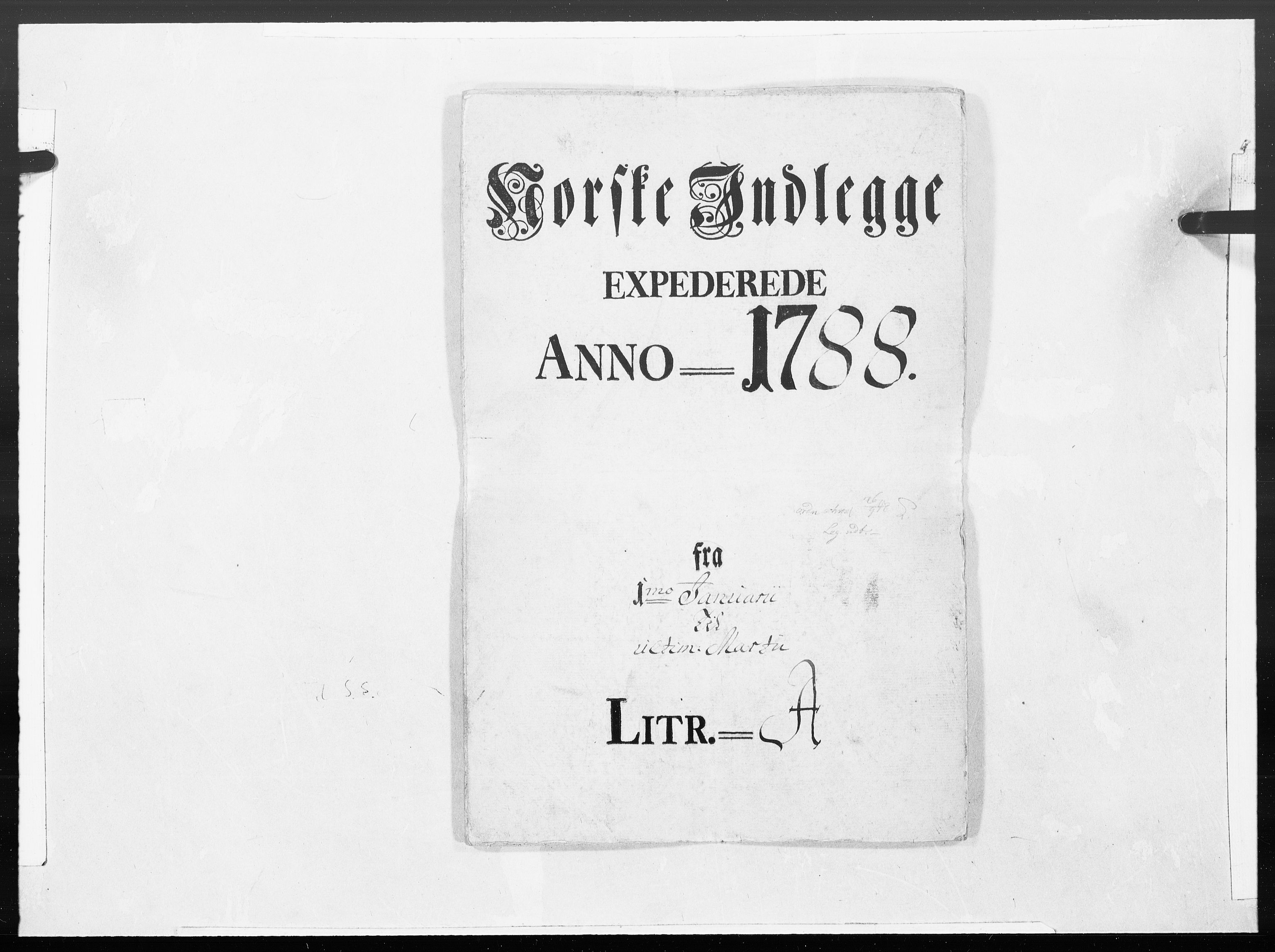 Danske Kanselli 1572-1799, RA/EA-3023/F/Fc/Fcc/Fcca/L0270: Norske innlegg 1572-1799, 1788, s. 1