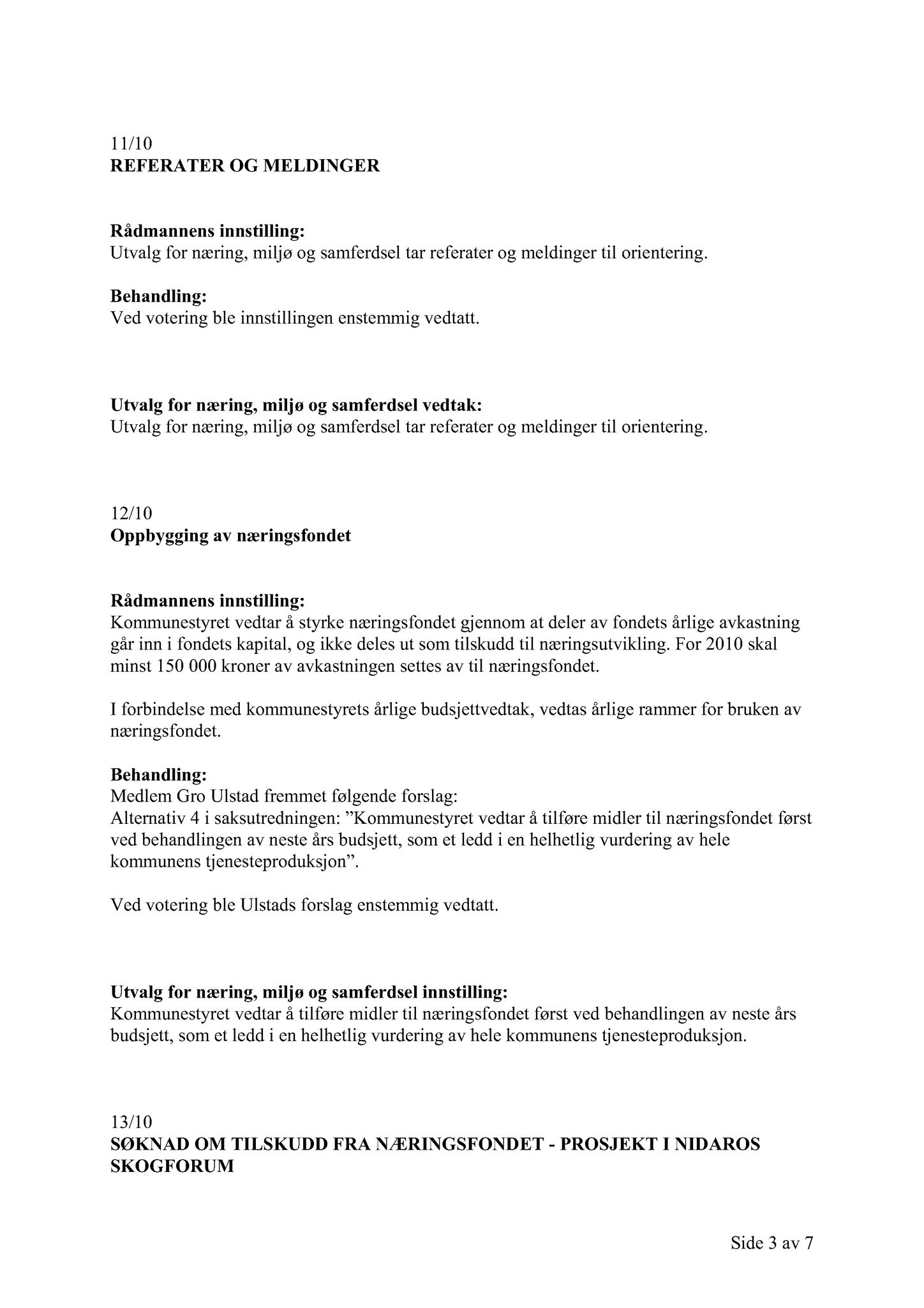 Klæbu Kommune, TRKO/KK/13-NMS/L003: Utvalg for næring, miljø og samferdsel, 2010, s. 54