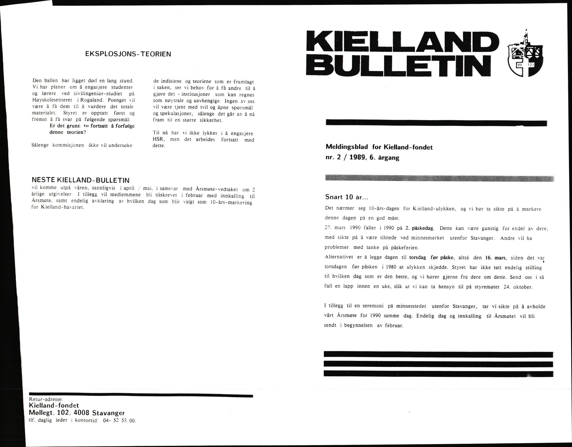 Pa 1660 - Kielland- fondet, AV/SAST-A-102242/X/Xa/L0001: Rapport til overlevende og etterlatte/ Kielland Bulletin, 1980-1998