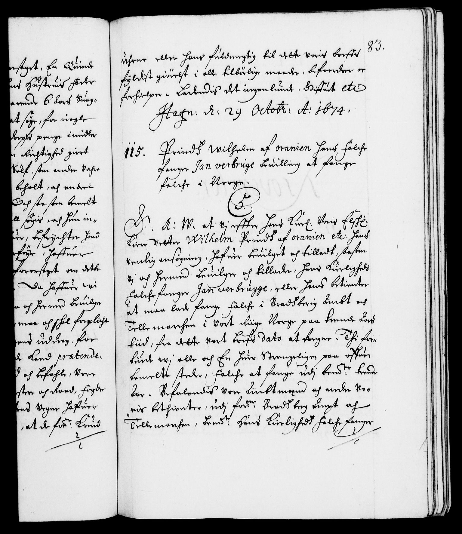 Danske Kanselli 1572-1799, AV/RA-EA-3023/F/Fc/Fca/Fcaa/L0012: Norske registre (mikrofilm), 1674-1680, s. 83a