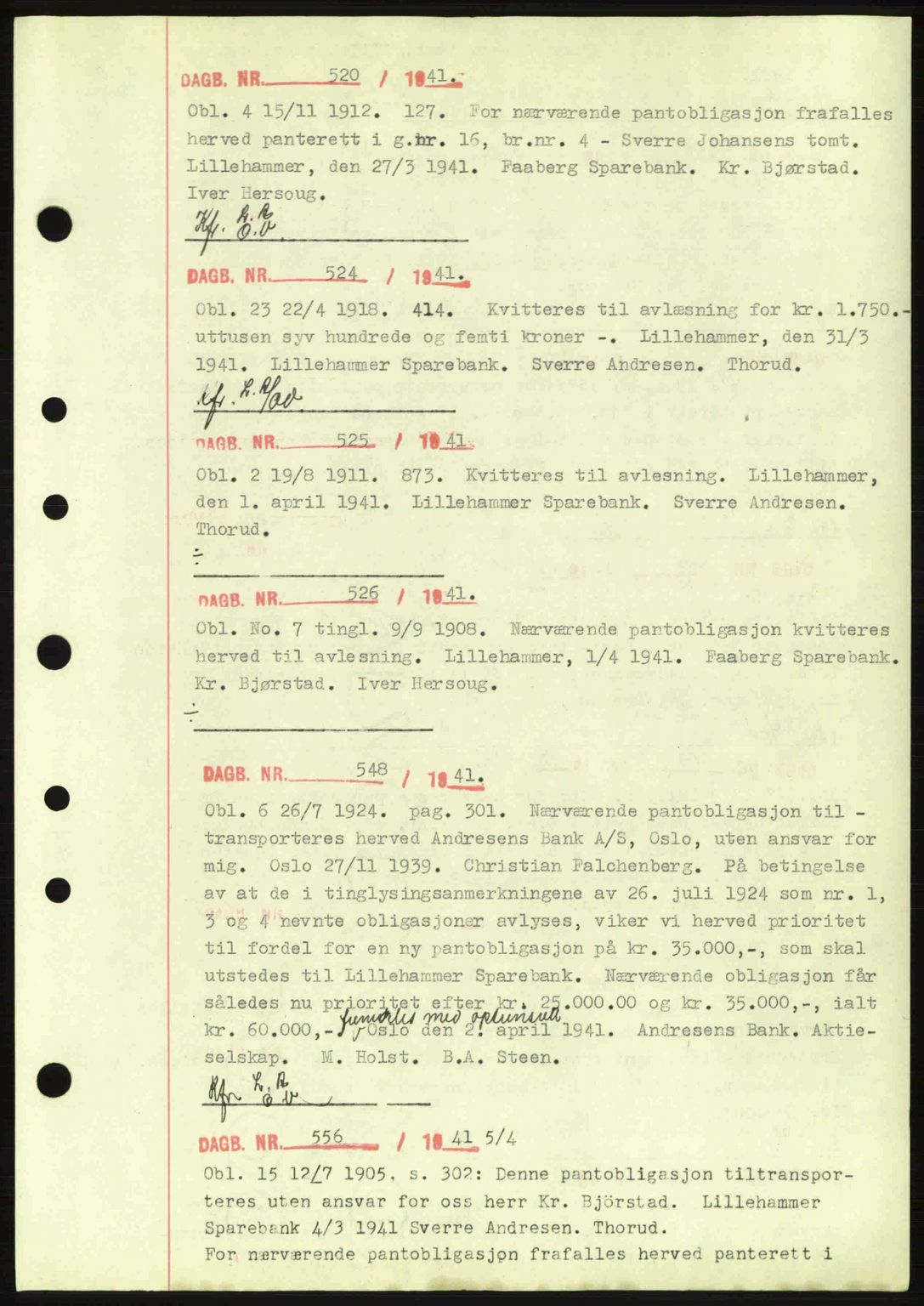 Sør-Gudbrandsdal tingrett, SAH/TING-004/H/Hb/Hbf/L0003: Pantebok nr. C5a, 1939-1946, Dagboknr: 520/1941