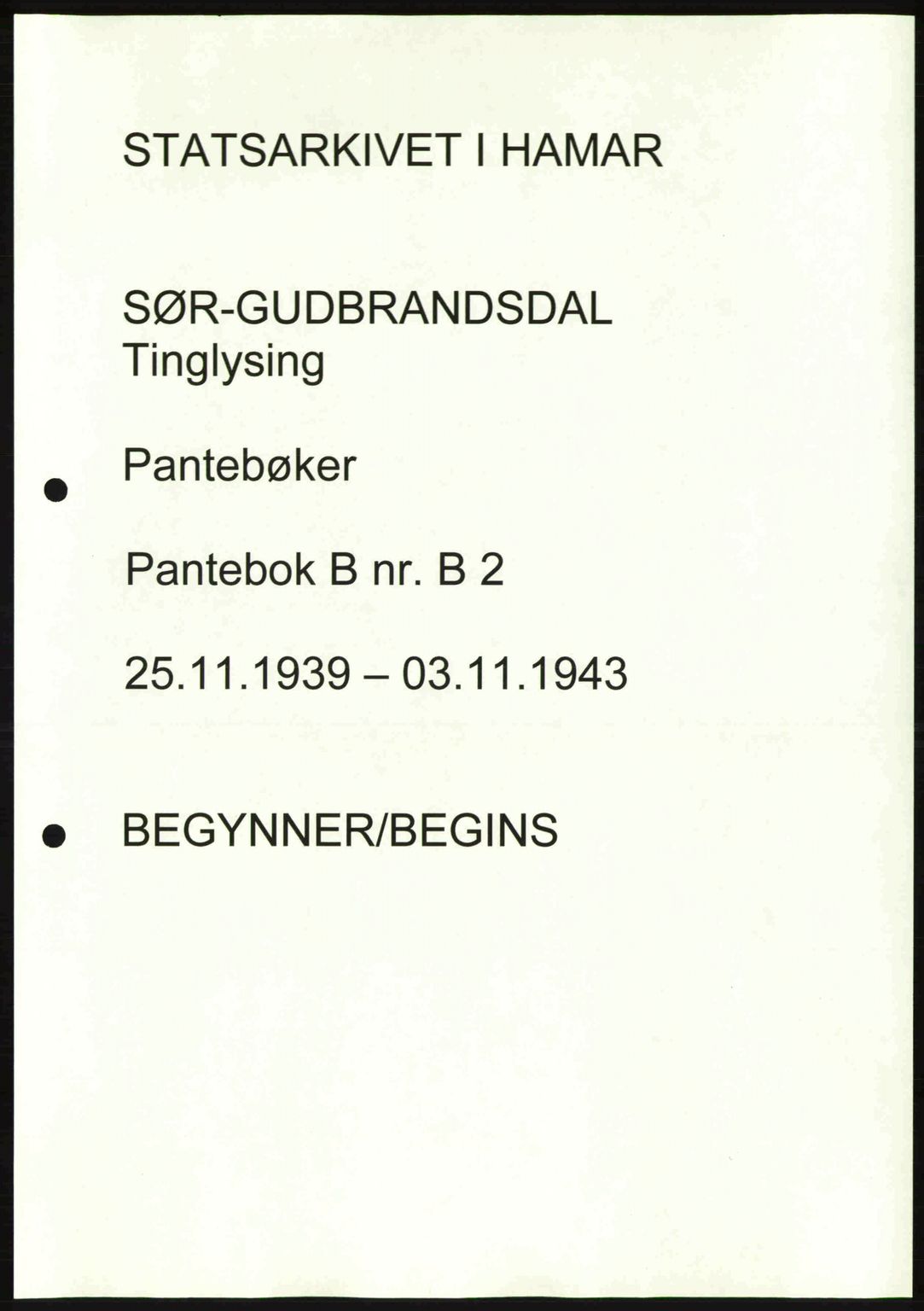 Sør-Gudbrandsdal tingrett, SAH/TING-004/H/Hb/Hbe/L0002: Pantebok nr. B2, 1939-1943